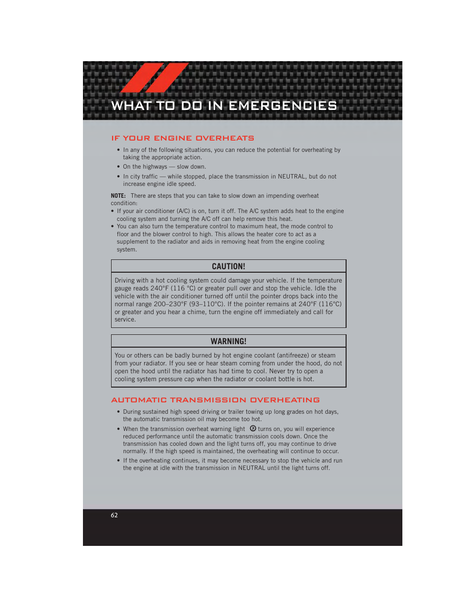 If your engine overheats, Automatic transmission overheating, What to do in emergencies | Dodge 2012 Caliber - User Guide User Manual | Page 64 / 100