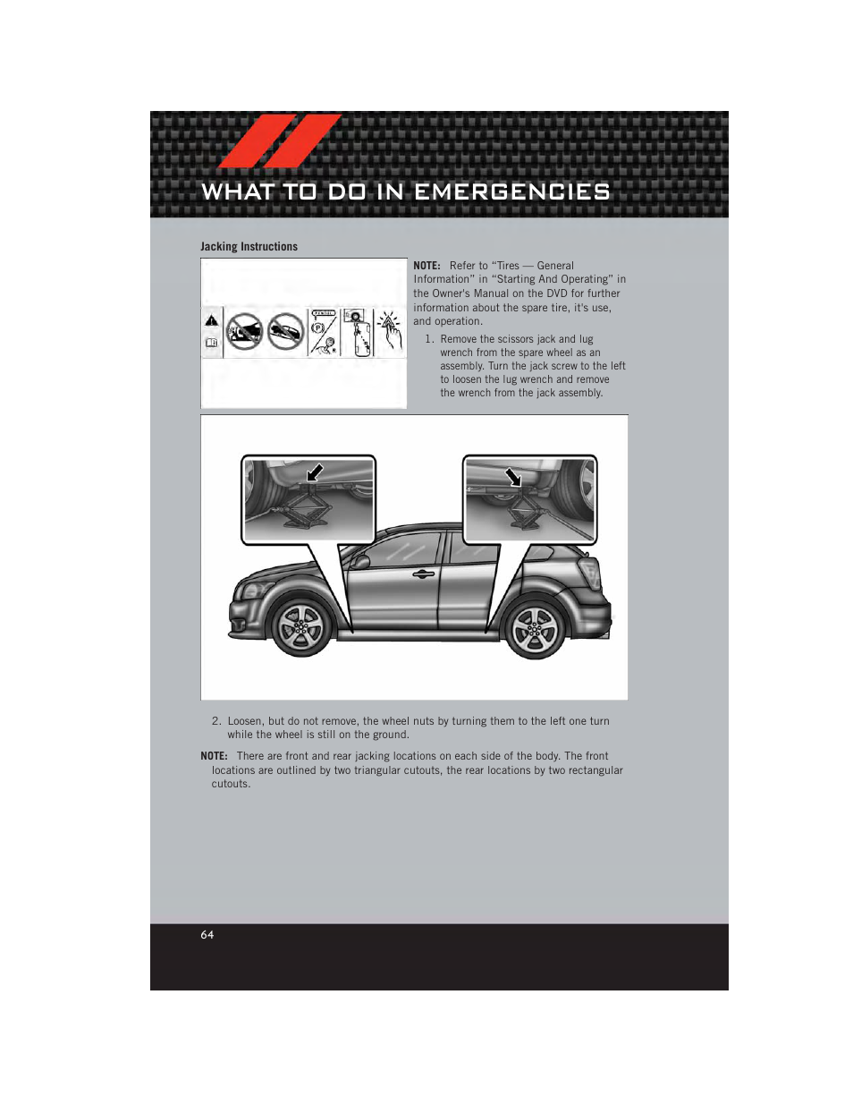Jacking instructions, What to do in emergencies | Dodge 2012 Caliber - User Guide User Manual | Page 66 / 100