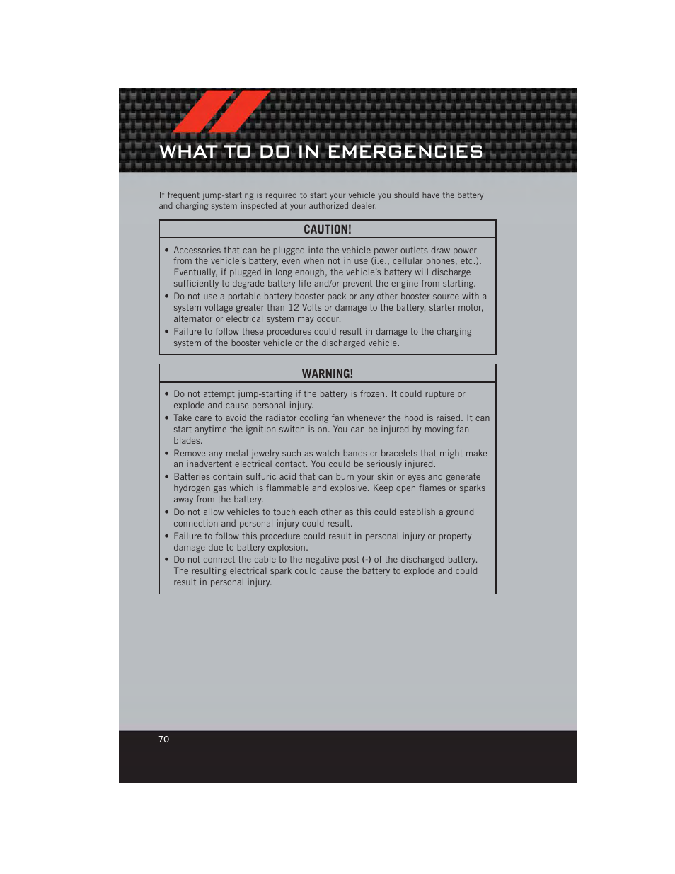 What to do in emergencies | Dodge 2012 Caliber - User Guide User Manual | Page 72 / 100