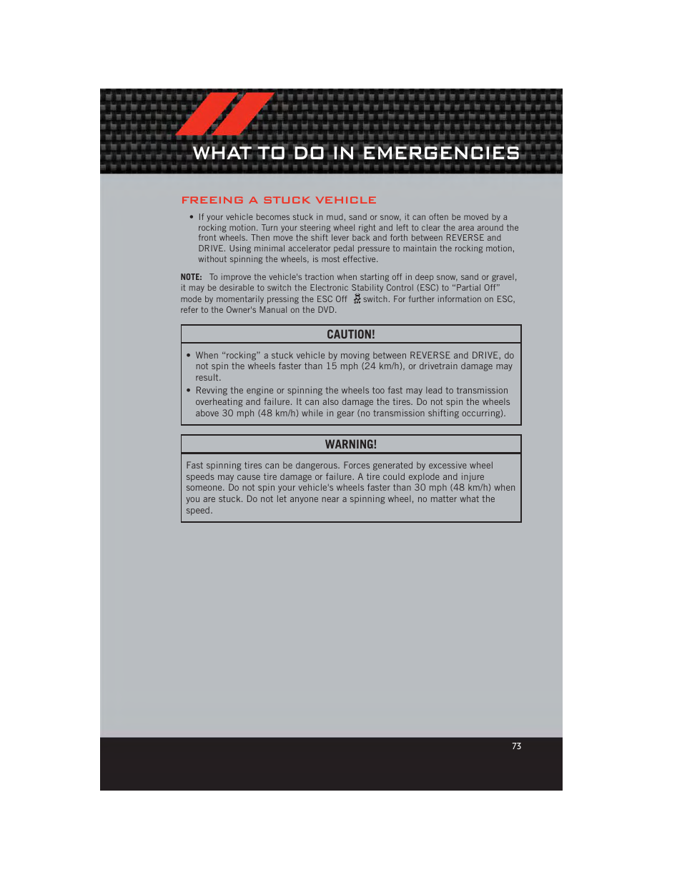 Freeing a stuck vehicle, What to do in emergencies | Dodge 2012 Caliber - User Guide User Manual | Page 75 / 100