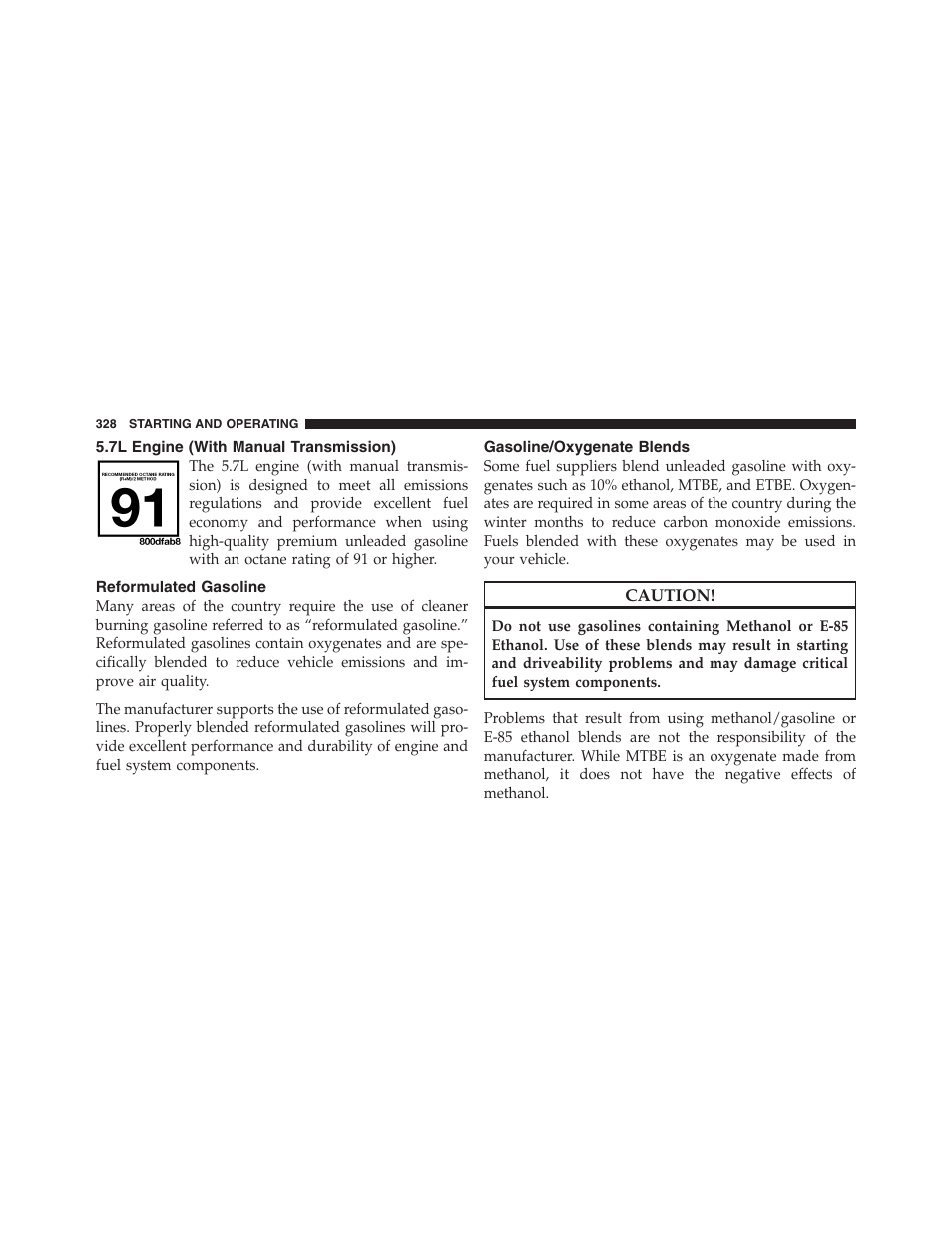 7l engine (with manual transmission), Reformulated gasoline, Gasoline/oxygenate blends | Dodge 2012 Challenger - Owner Manual User Manual | Page 330 / 494