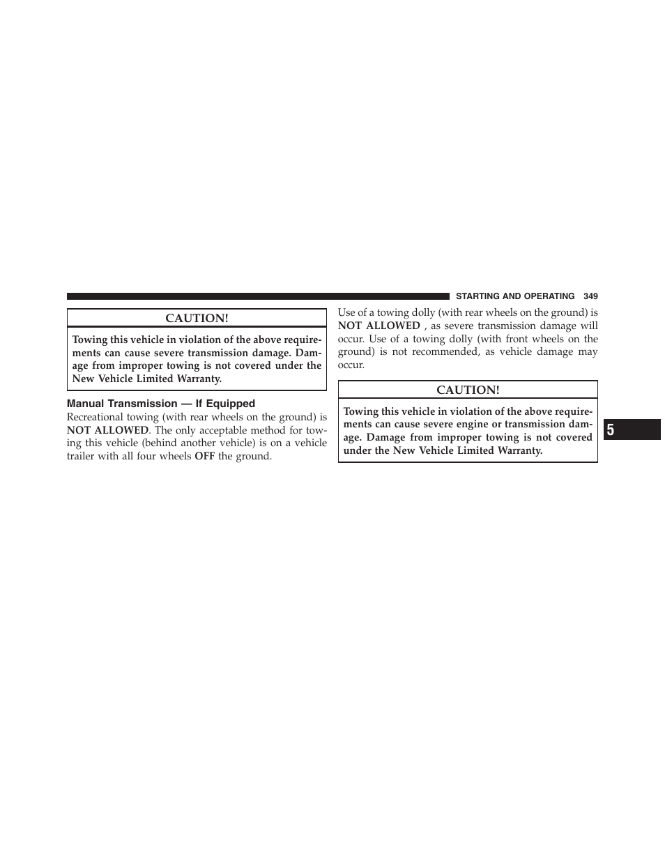 Manual transmission — if equipped | Dodge 2012 Challenger - Owner Manual User Manual | Page 351 / 494