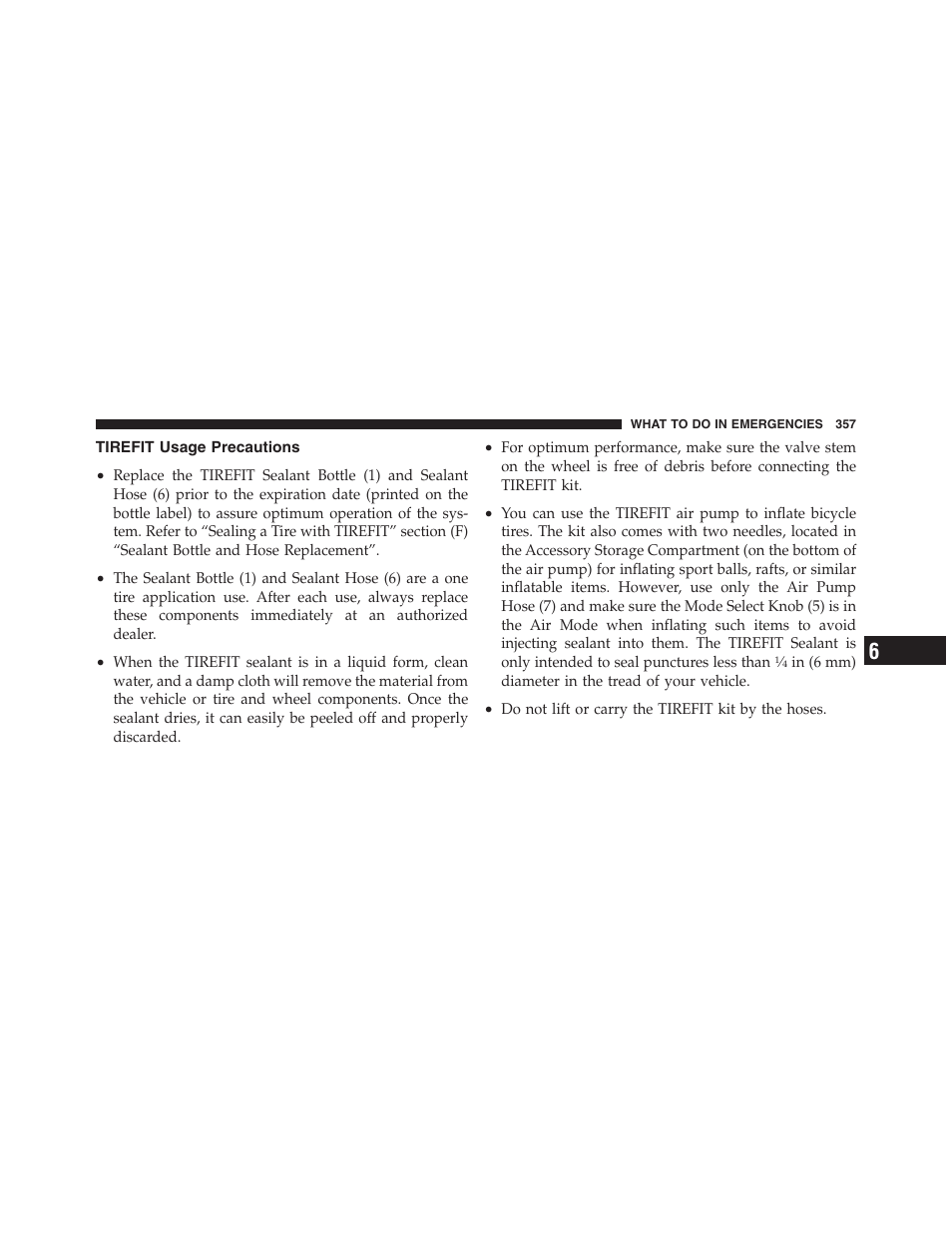 Tirefit usage precautions | Dodge 2012 Challenger - Owner Manual User Manual | Page 359 / 494