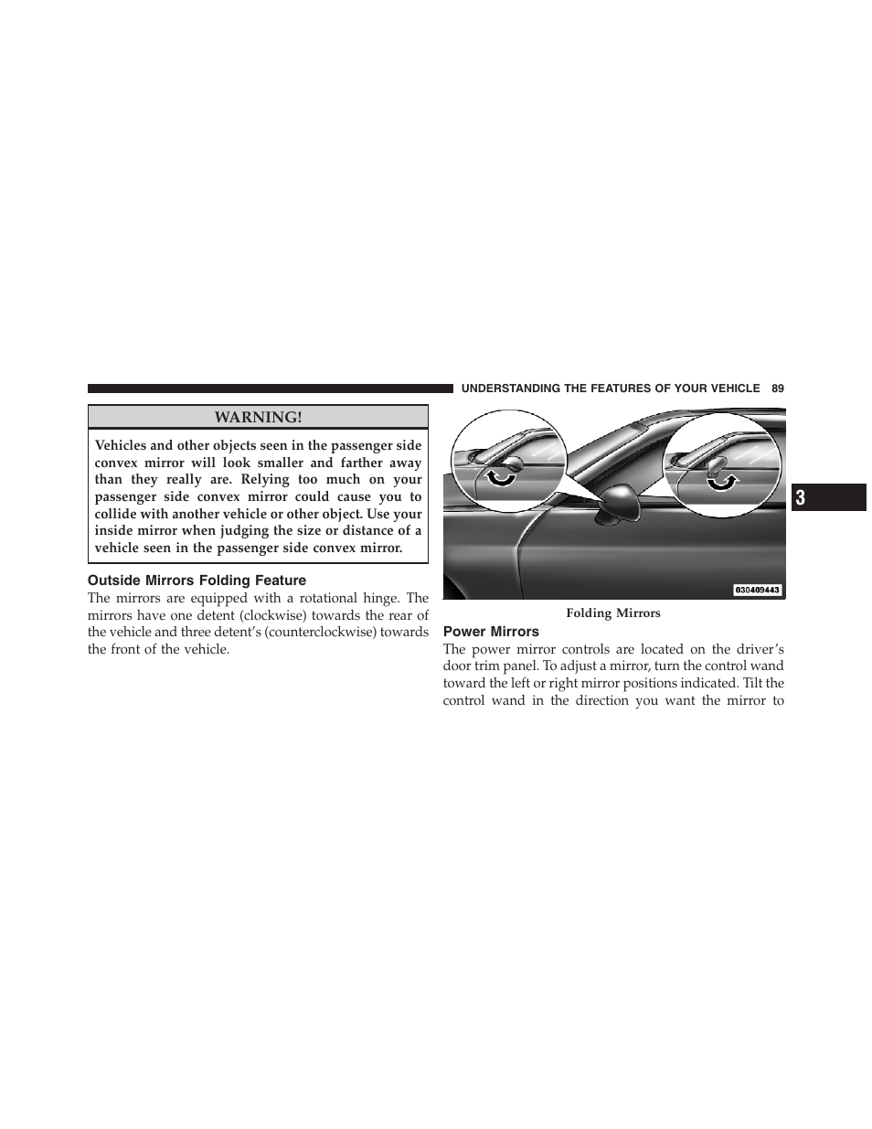 Outside mirrors folding feature, Power mirrors | Dodge 2012 Challenger - Owner Manual User Manual | Page 91 / 494