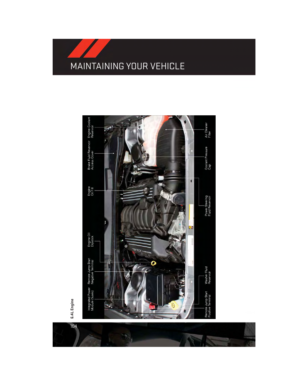 4l engine, Maintaining your vehicle | Dodge 2012 Challenger-SRT - User Guide User Manual | Page 106 / 132