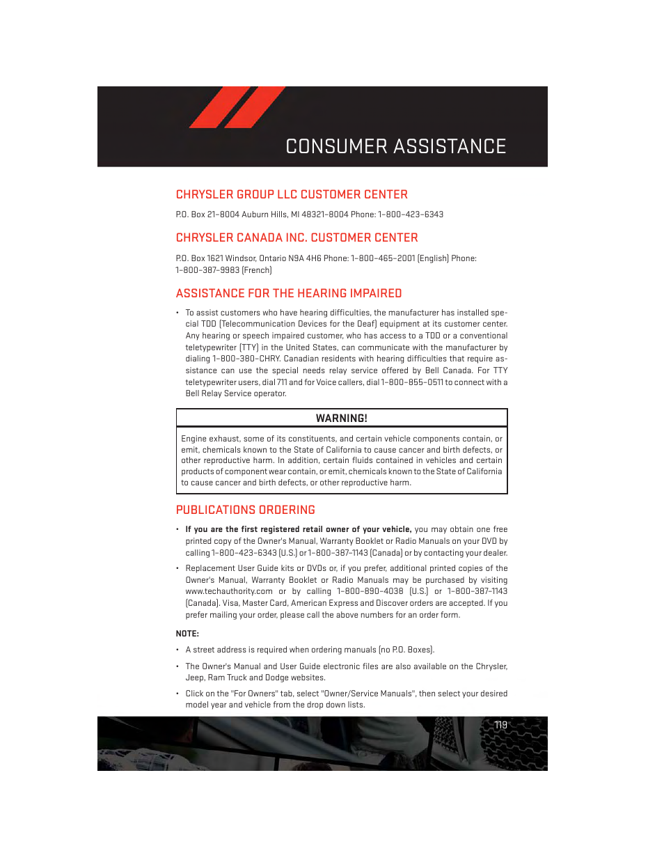 Consumer assistance, Chrysler group llc customer center, Chrysler canada inc. customer center | Assistance for the hearing impaired, Publications ordering, Chrysler group llc customer, Center, Chrysler canada inc. customer, Assistance for the hearing, Impaired | Dodge 2012 Challenger-SRT - User Guide User Manual | Page 121 / 132