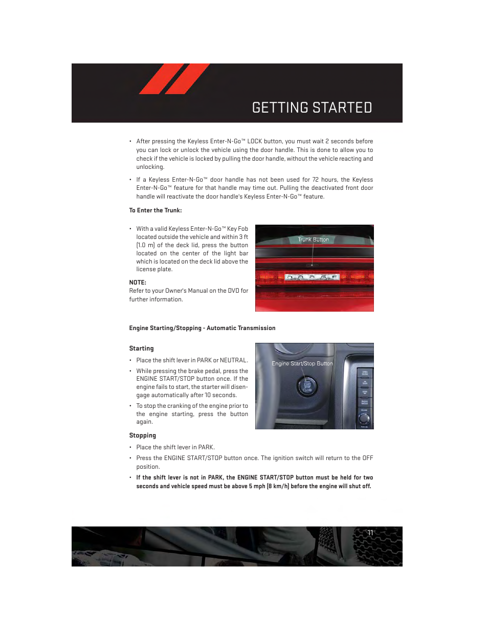 To enter the trunk, Engine starting/stopping - automatic transmission, Getting started | Dodge 2012 Challenger-SRT - User Guide User Manual | Page 13 / 132