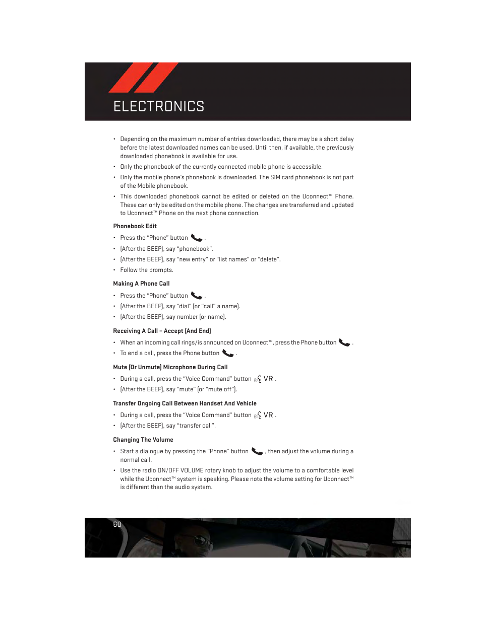 Making a phone call, Receiving a call – accept (and end), Mute (or unmute) microphone during call | Transfer ongoing call between handset and vehicle, Changing the volume, Electronics | Dodge 2012 Challenger-SRT - User Guide User Manual | Page 62 / 132