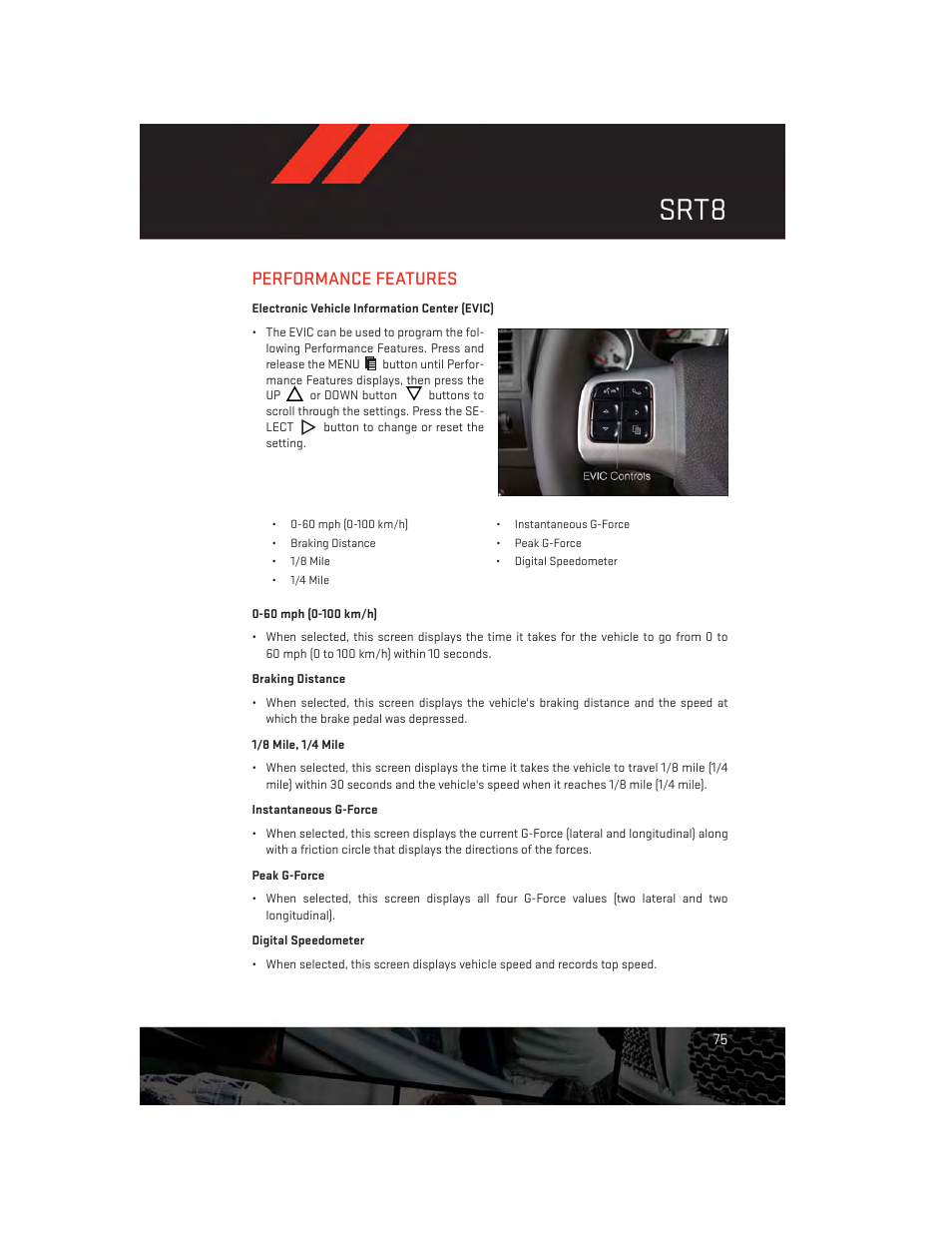 Performance features, Electronic vehicle information center (evic), Srt8 | Dodge 2012 Challenger-SRT - User Guide User Manual | Page 77 / 132