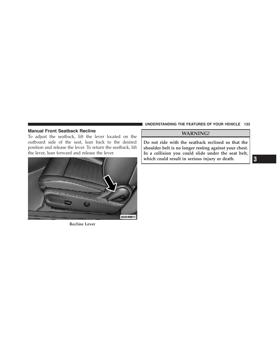 Manual front seatback recline | Dodge 2012 Challenger-SRT - Owner Manual User Manual | Page 135 / 471