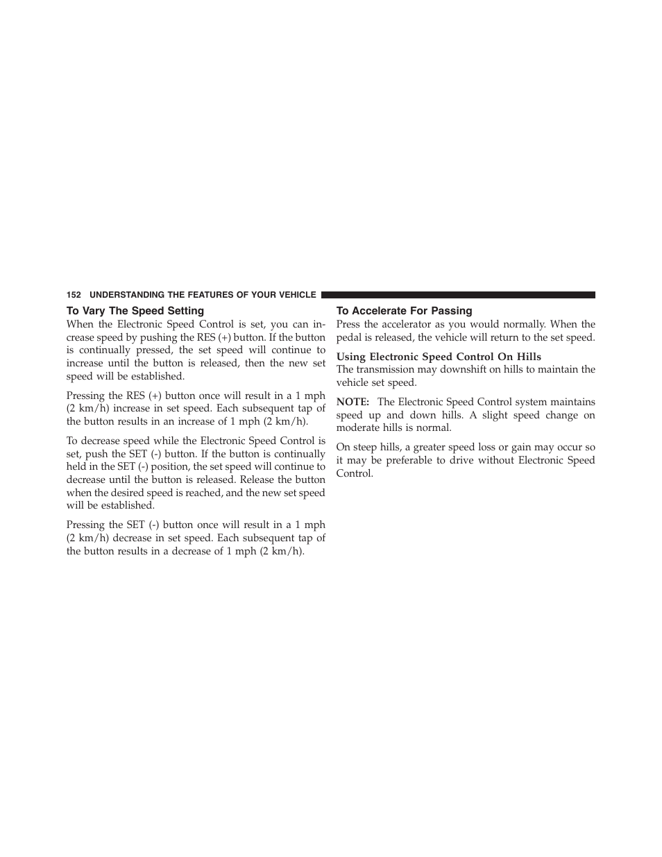 To vary the speed setting, To accelerate for passing | Dodge 2012 Challenger-SRT - Owner Manual User Manual | Page 154 / 471