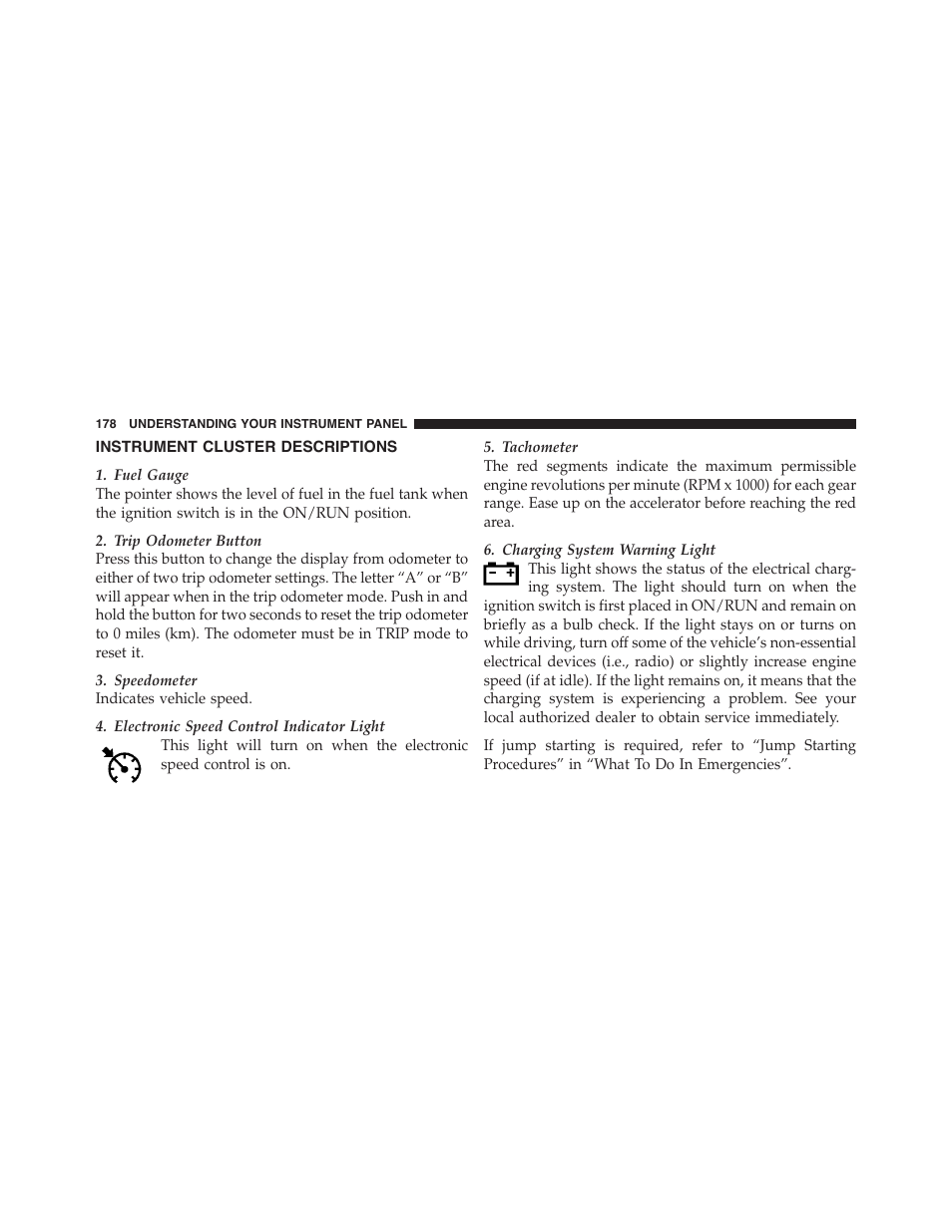 Instrument cluster descriptions | Dodge 2012 Challenger-SRT - Owner Manual User Manual | Page 180 / 471