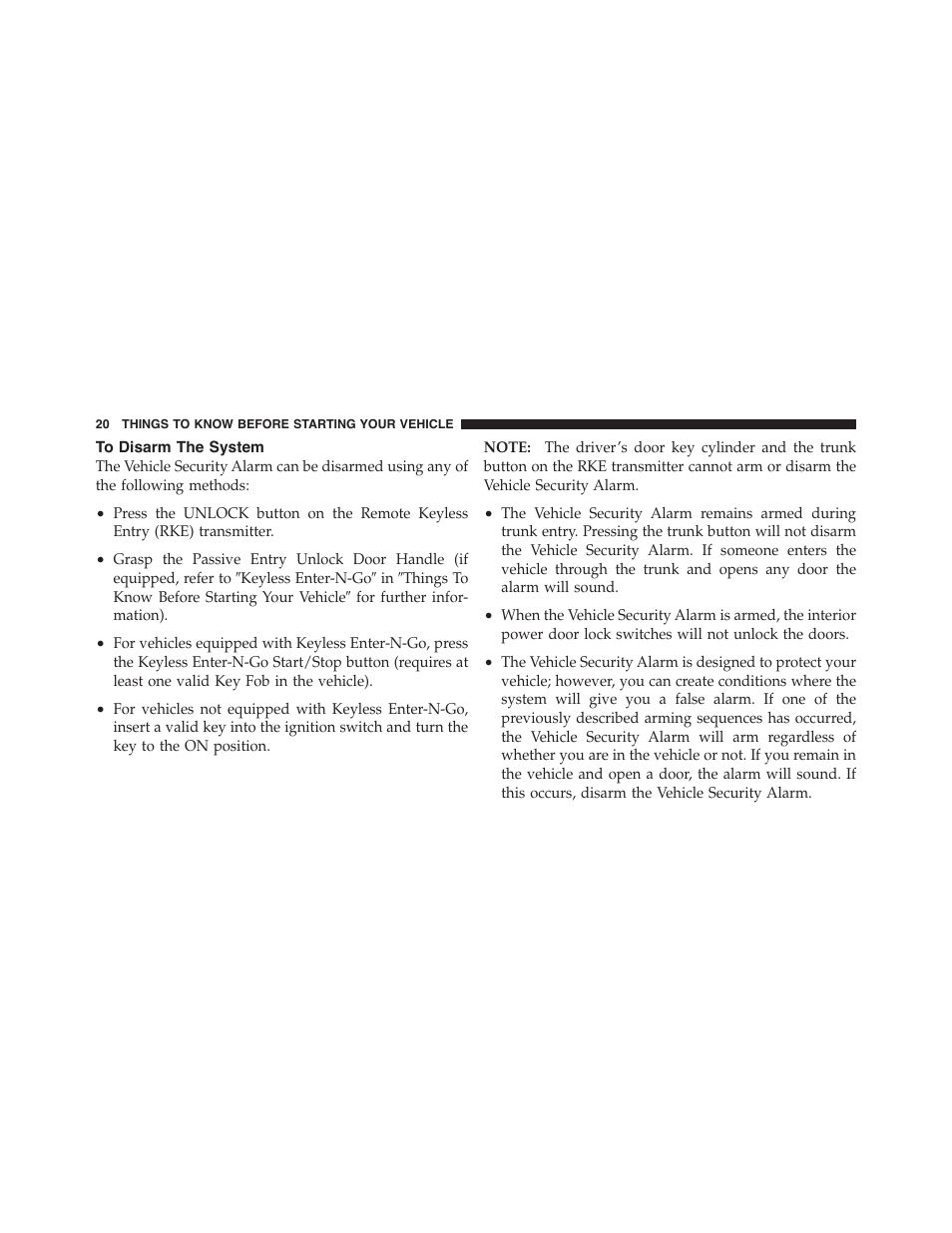 To disarm the system | Dodge 2012 Challenger-SRT - Owner Manual User Manual | Page 22 / 471