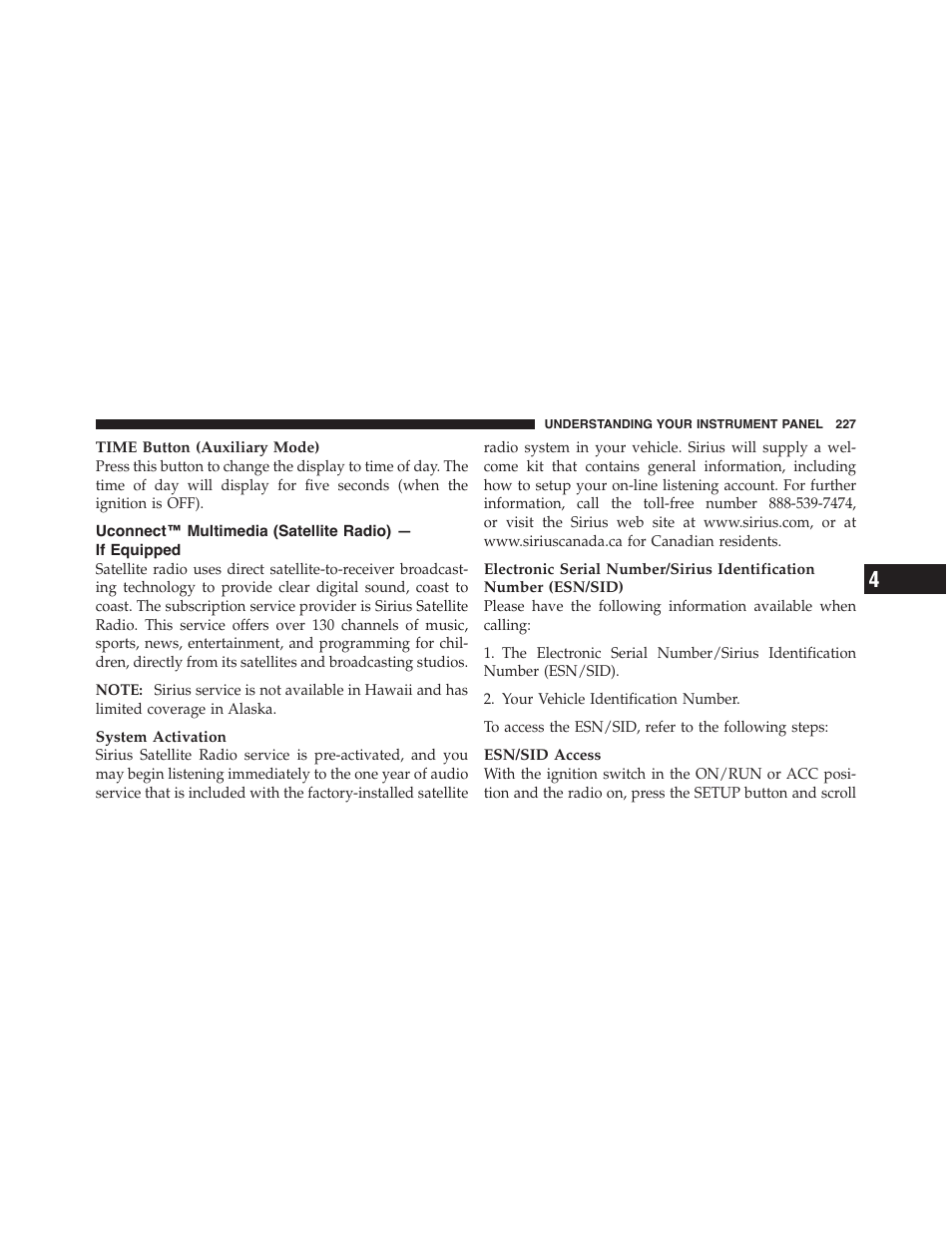 Uconnect™ multimedia (satellite radio), If equipped | Dodge 2012 Challenger-SRT - Owner Manual User Manual | Page 229 / 471