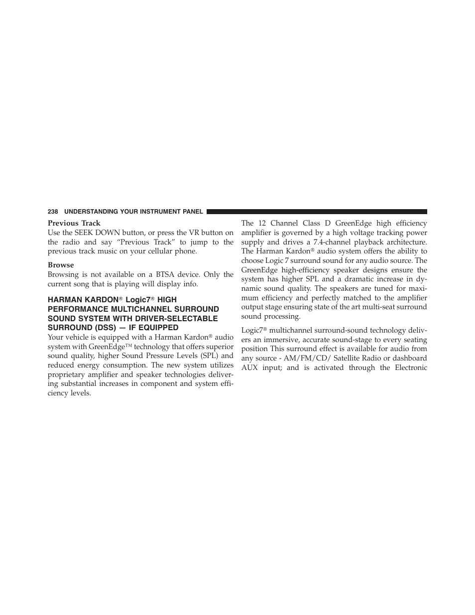 Harman kardon௡ logic7௡ high performance, Multichannel surround sound system with, Driver-selectable surround (dss) — if | Equipped | Dodge 2012 Challenger-SRT - Owner Manual User Manual | Page 240 / 471