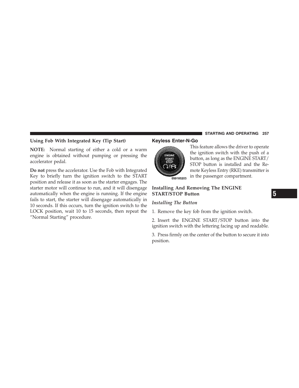 Keyless enter-n-go | Dodge 2012 Challenger-SRT - Owner Manual User Manual | Page 259 / 471