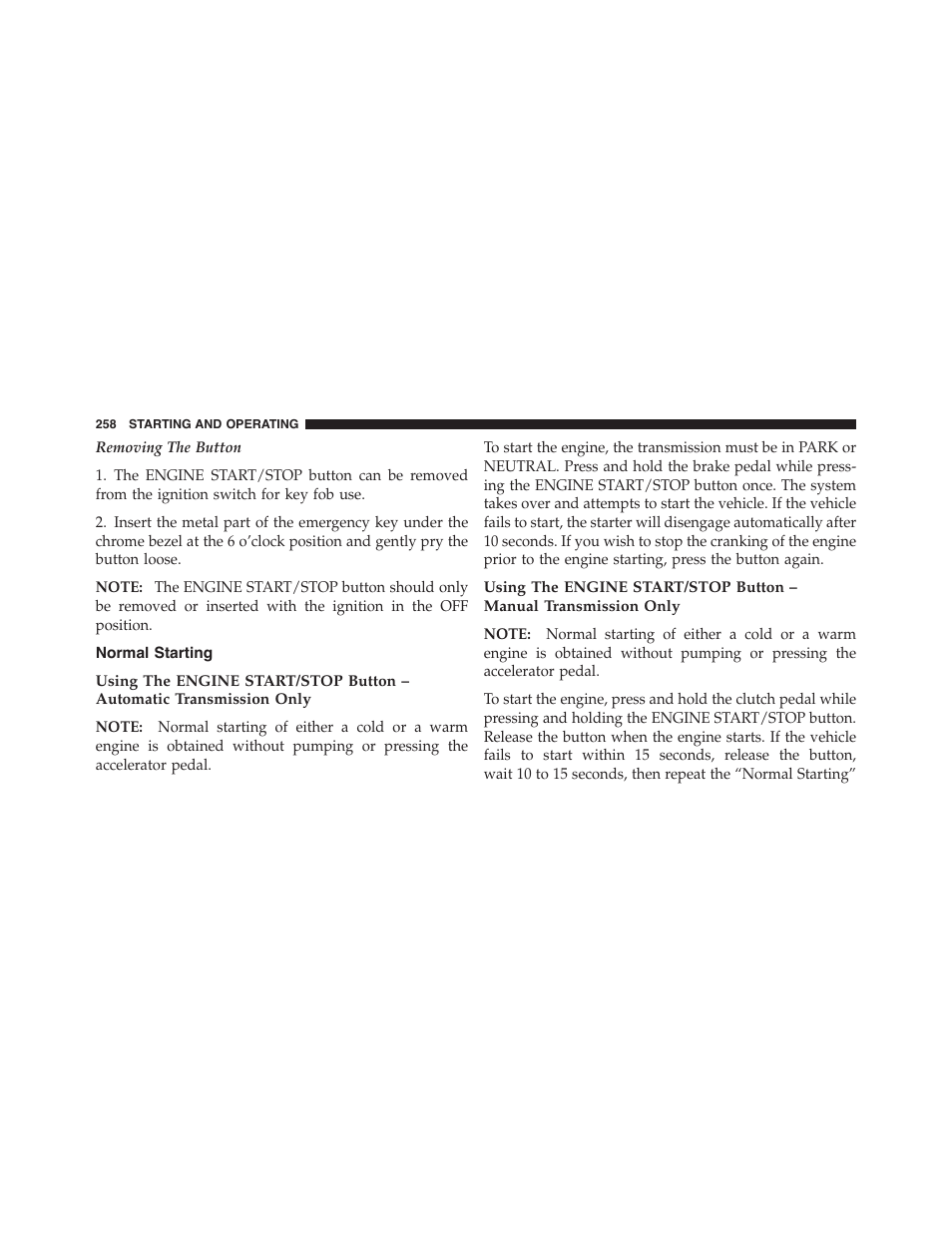 Normal starting | Dodge 2012 Challenger-SRT - Owner Manual User Manual | Page 260 / 471