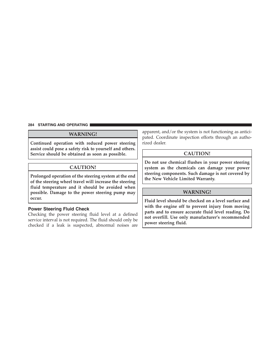 Power steering fluid check | Dodge 2012 Challenger-SRT - Owner Manual User Manual | Page 286 / 471