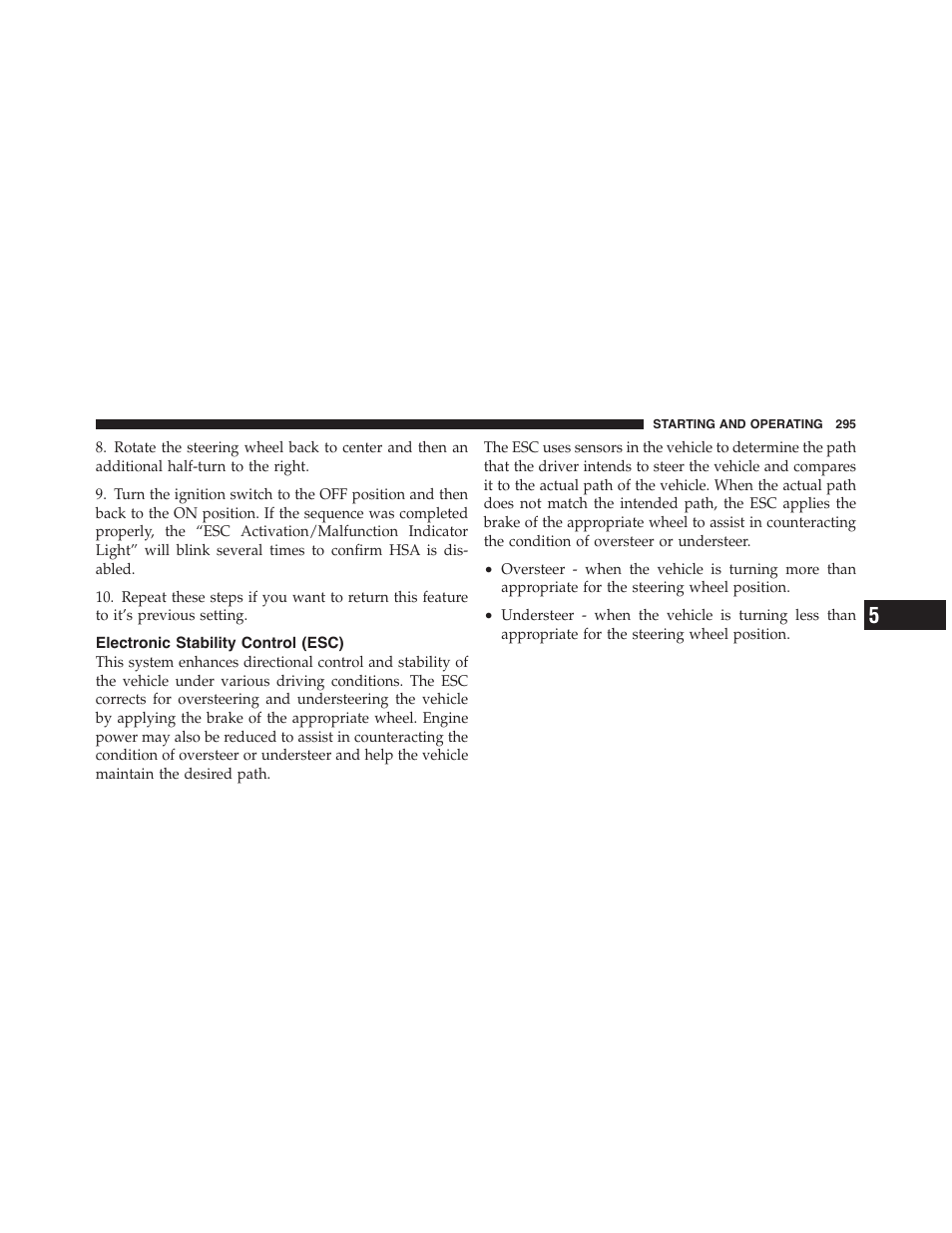 Electronic stability control (esc) | Dodge 2012 Challenger-SRT - Owner Manual User Manual | Page 297 / 471