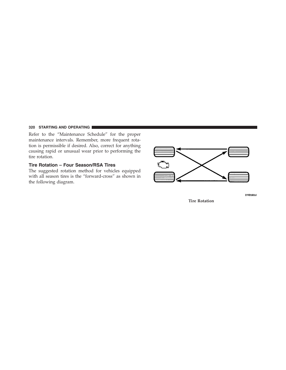 Tire rotation – four season/rsa tires | Dodge 2012 Challenger-SRT - Owner Manual User Manual | Page 322 / 471