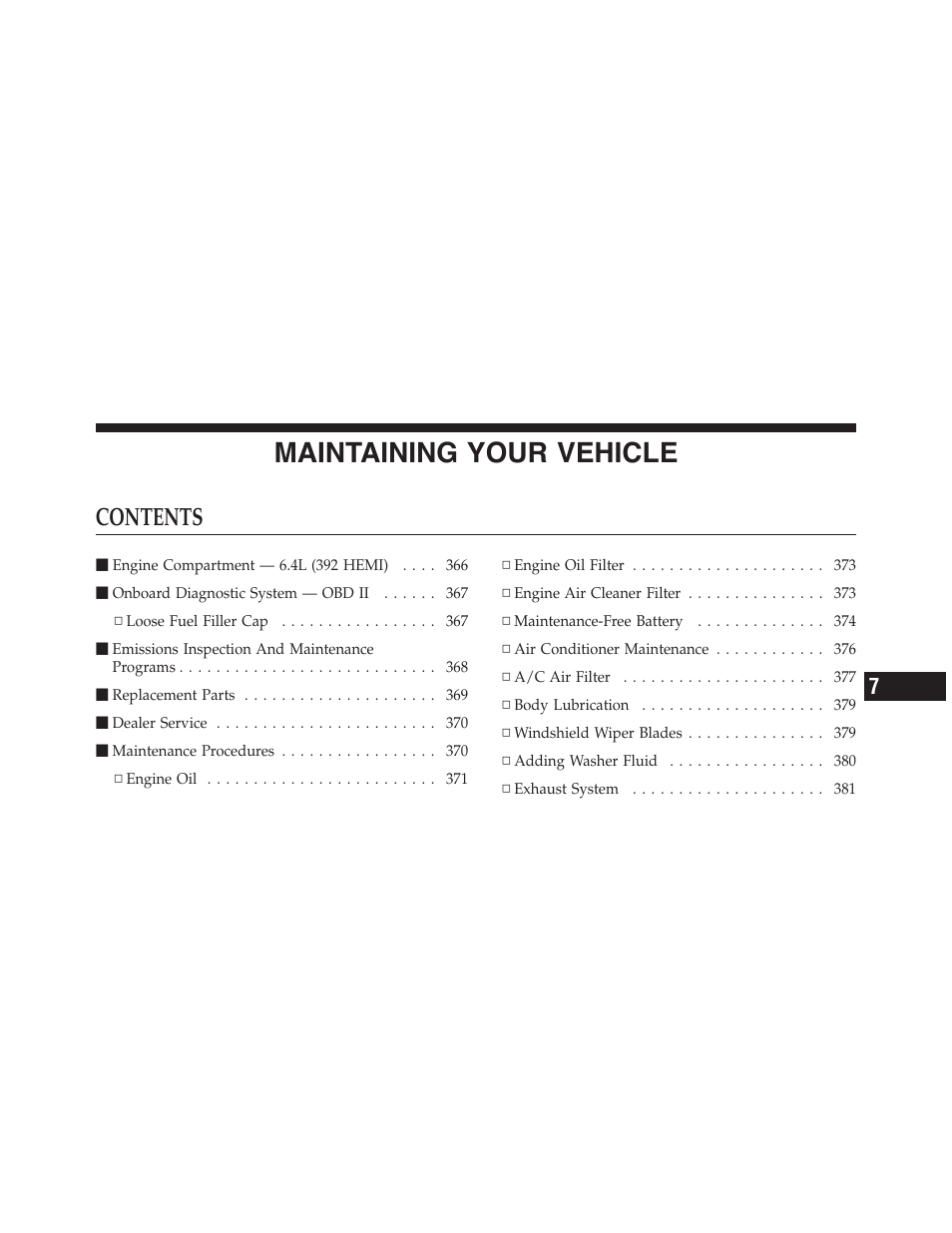 Dodge 2012 Challenger-SRT - Owner Manual User Manual | Page 365 / 471