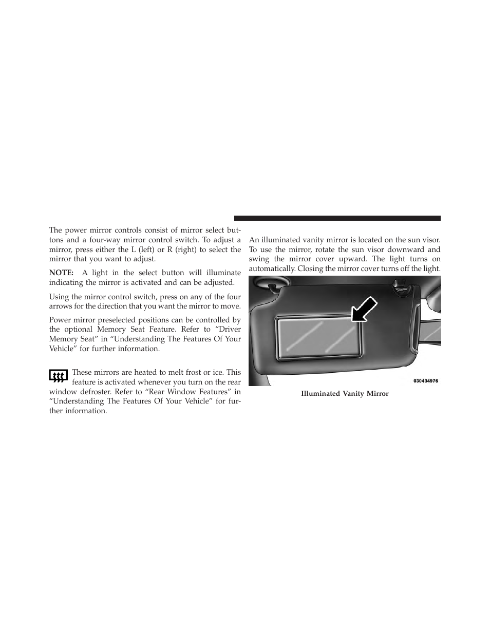 Heated mirrors — if equipped, Illuminated vanity mirrors — if equipped | Dodge 2012 Charger - Owner Manual User Manual | Page 100 / 594