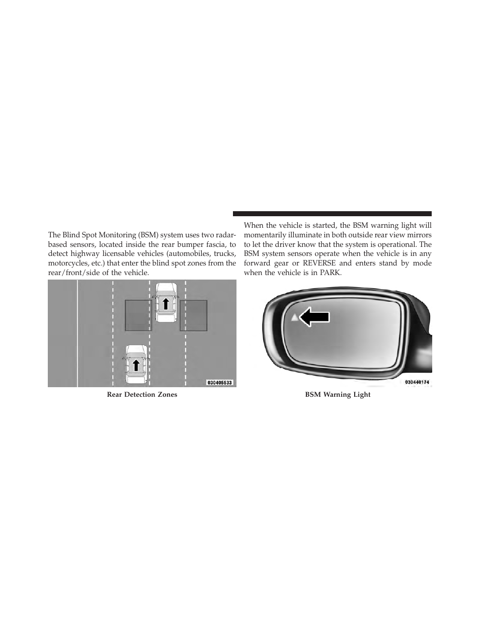 Blind spot monitoring — if equipped | Dodge 2012 Charger - Owner Manual User Manual | Page 102 / 594