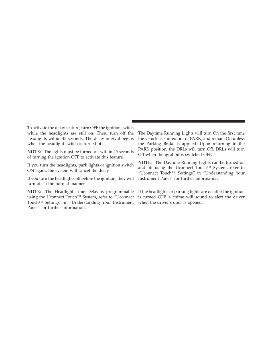 Daytime running lights (drl) — if equipped, Lights-on reminder, Daytime running lights (drl) — if | Equipped | Dodge 2012 Charger - Owner Manual User Manual | Page 204 / 594