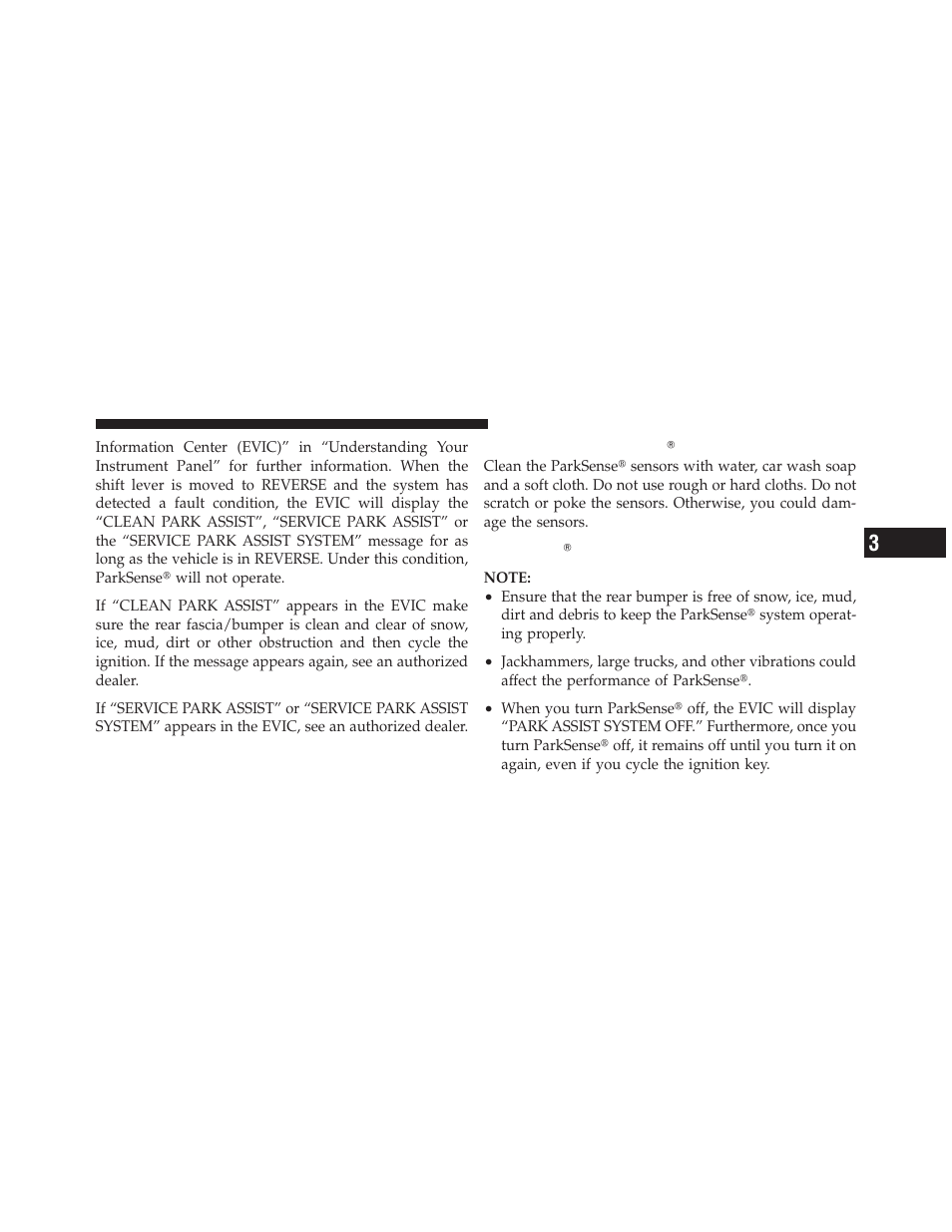 Cleaning the parksenseĥ system, Parksenseĥ system usage precautions, Cleaning the parksense௡ system | Parksense௡ system usage precautions | Dodge 2012 Charger - Owner Manual User Manual | Page 253 / 594