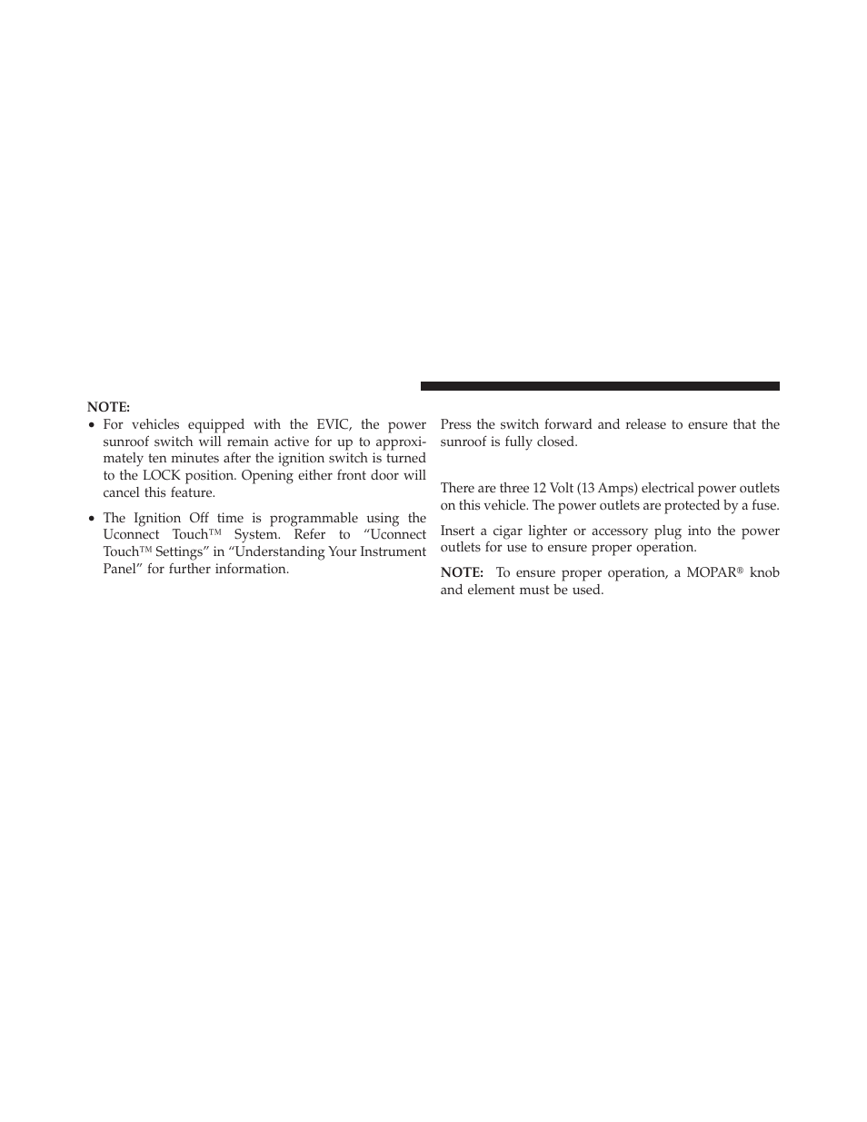 Sunroof fully closed, Electrical power outlets | Dodge 2012 Charger - Owner Manual User Manual | Page 272 / 594