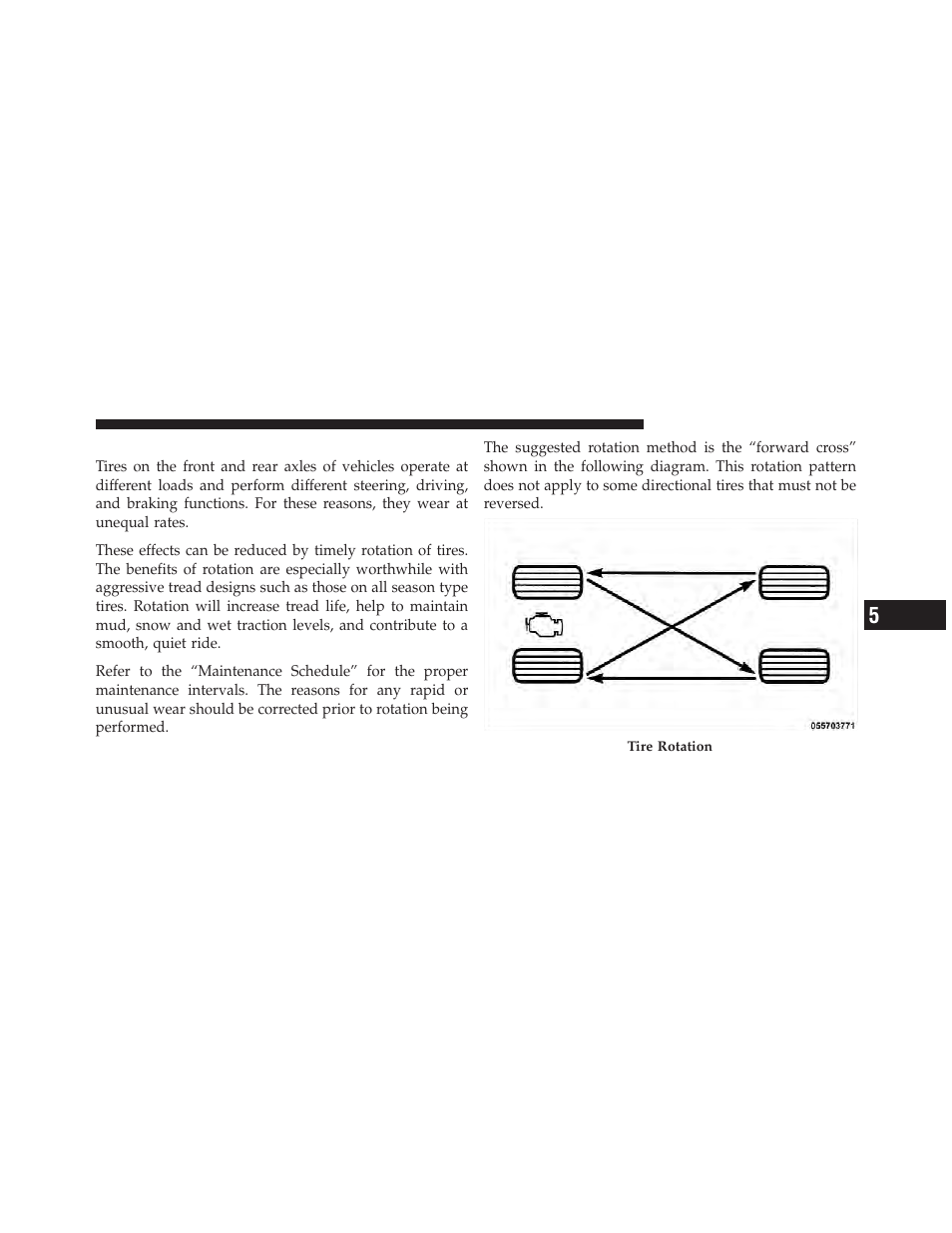 Tire rotation recommendations | Dodge 2012 Charger - Owner Manual User Manual | Page 427 / 594