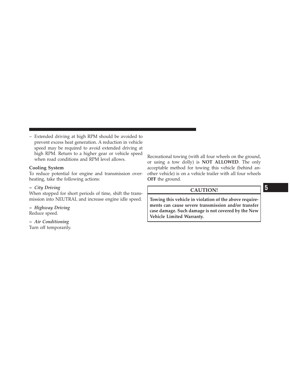 Recreational towing (behind motorhome, etc.), Two-wheel drive and all-wheel drive, Recreational towing | Behind motorhome, etc.) | Dodge 2012 Charger - Owner Manual User Manual | Page 463 / 594