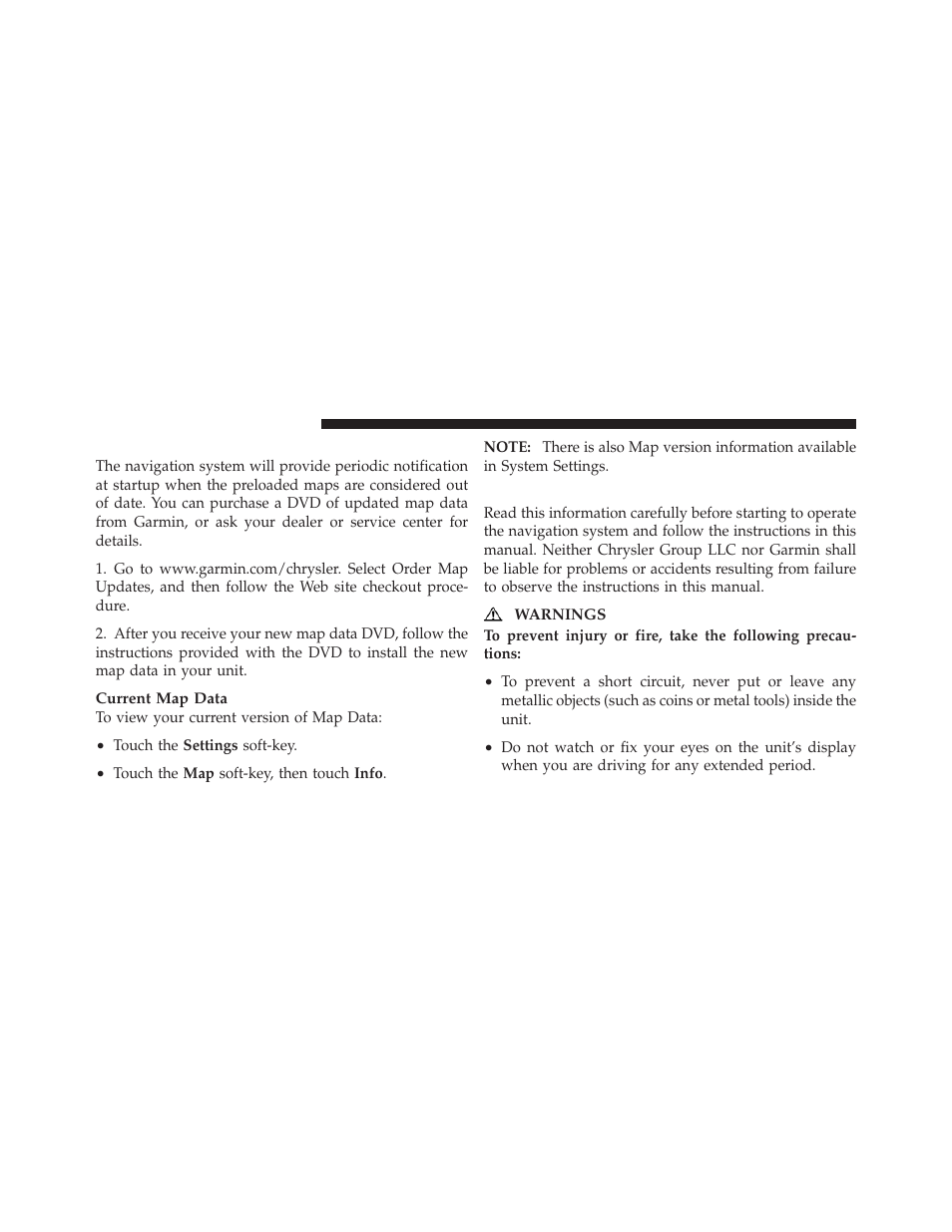 Updating the map data, Safety precautions and important information, Safety precautions and important | Information | Chrysler 2012 300 - Uconnect Manual User Manual | Page 103 / 130