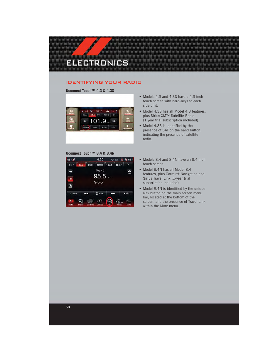 Identifying your radio, Uconnect touch™ 4.3 & 4.3s, Uconnect touch™ 8.4 & 8.4n | Electronics | Dodge 2012 Charger_SRT - User Guide User Manual | Page 40 / 130