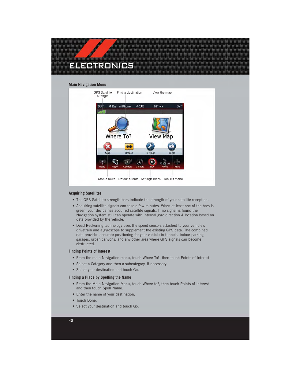 Main navigation menu, Acquiring satellites, Finding points of interest | Finding a place by spelling the name, Electronics | Dodge 2012 Charger_SRT - User Guide User Manual | Page 50 / 130