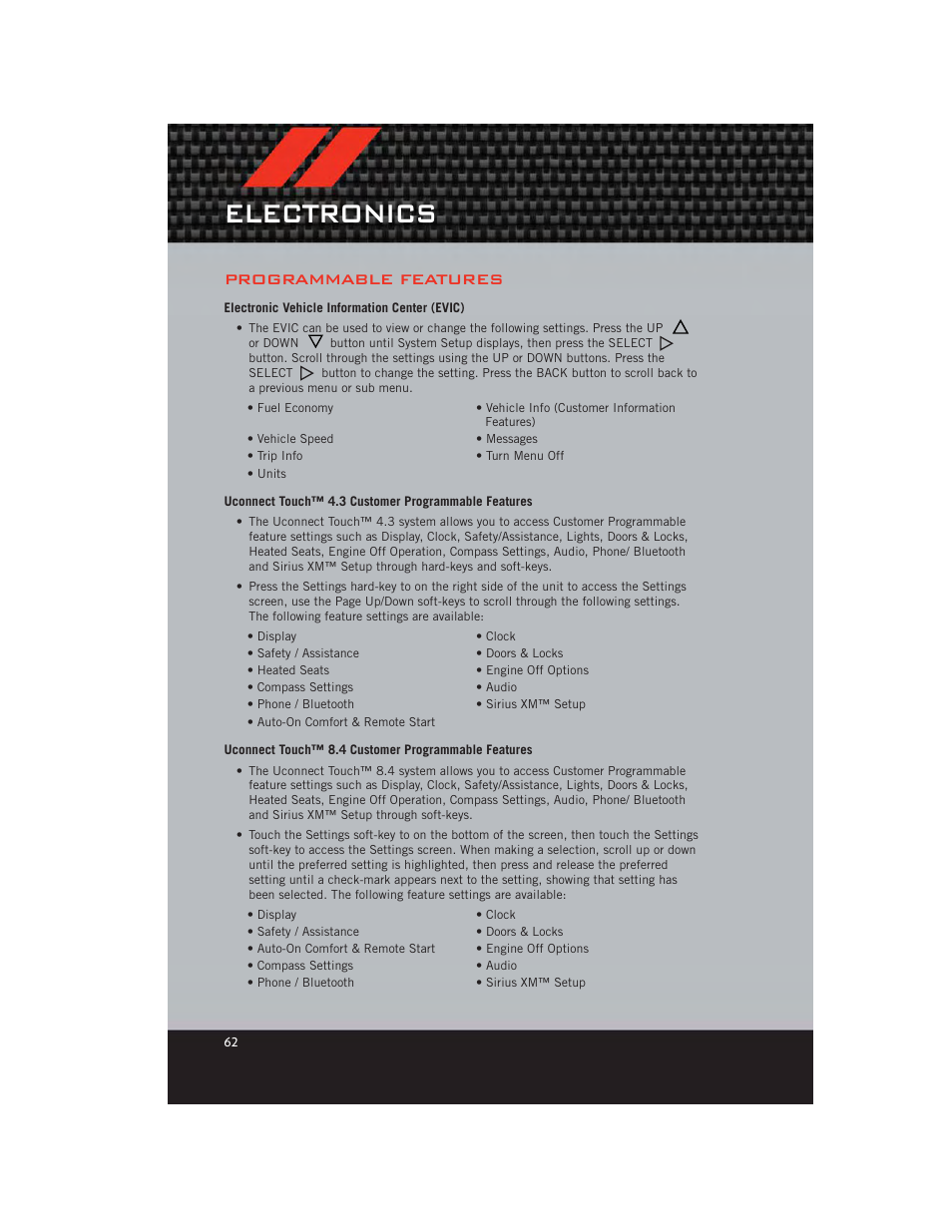 Programmable features, Electronic vehicle information center (evic), Uconnect touch™ 4.3 customer programmable features | Uconnect touch™ 8.4 customer programmable features, Electronics | Dodge 2012 Charger_SRT - User Guide User Manual | Page 64 / 130