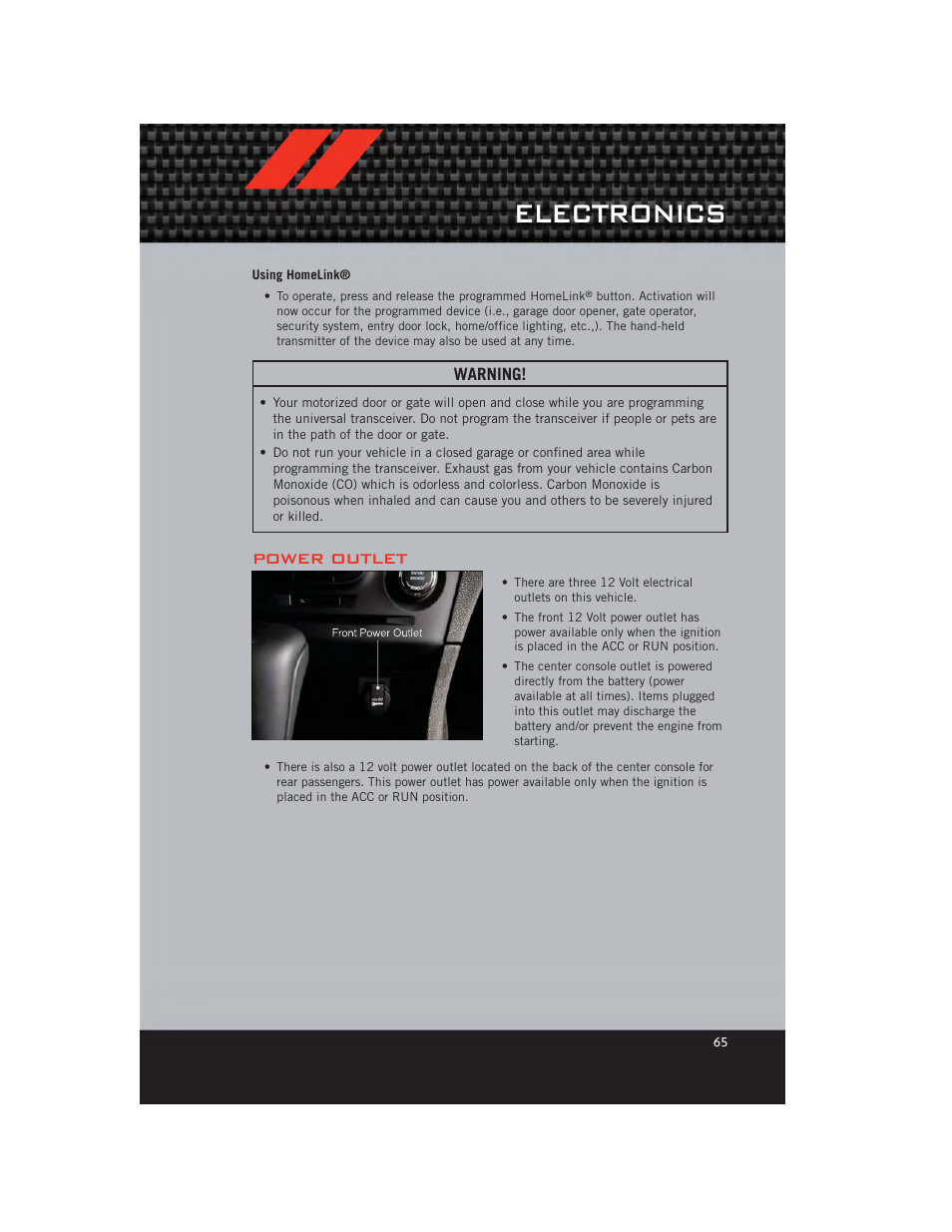 Using homelink, Power outlet, Electronics | Dodge 2012 Charger_SRT - User Guide User Manual | Page 67 / 130