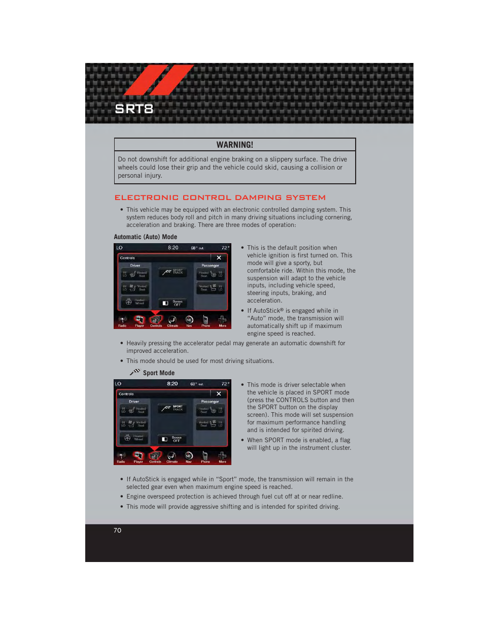 Electronic control damping system, Automatic (auto) mode, Sport mode | Srt8, Warning | Dodge 2012 Charger_SRT - User Guide User Manual | Page 72 / 130