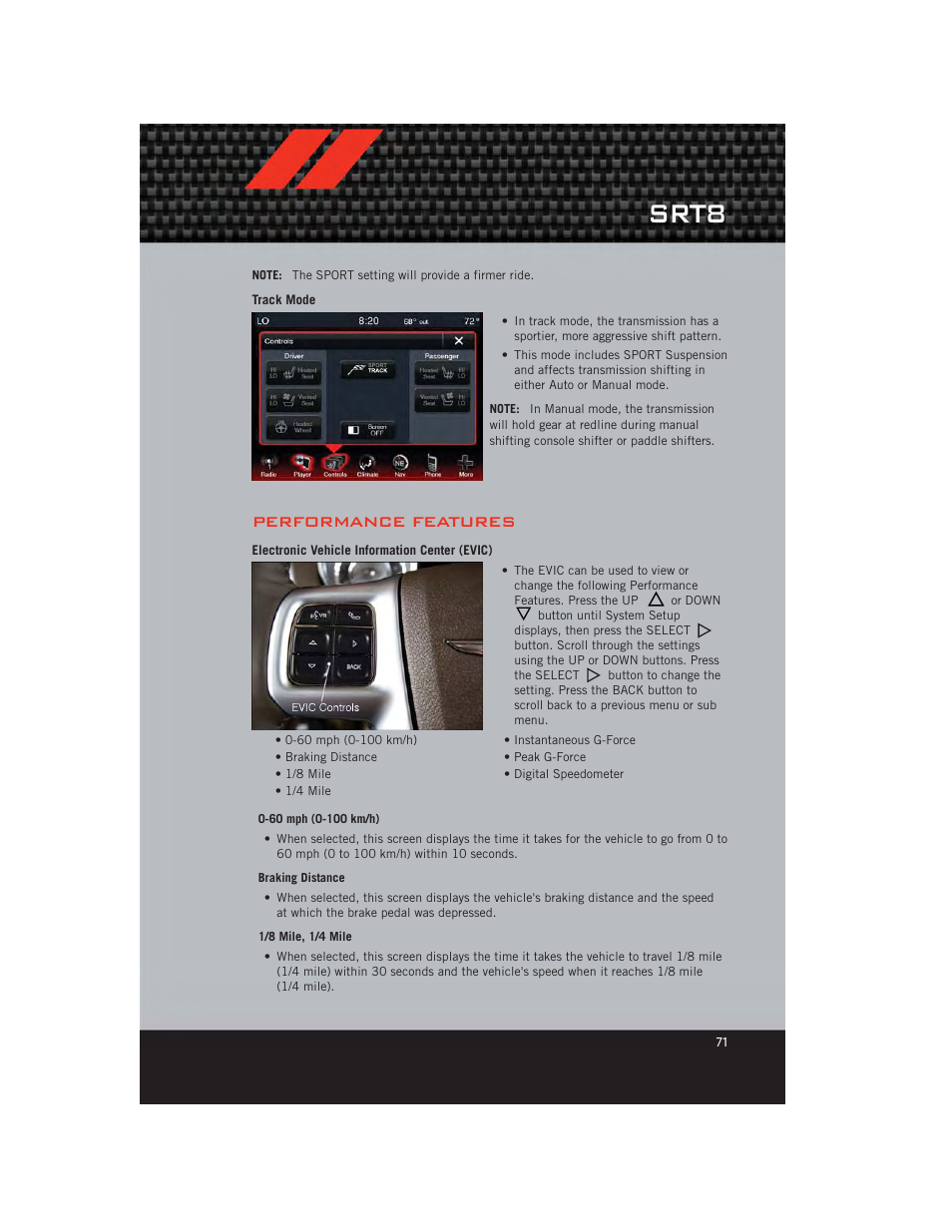 Track mode, Performance features, Electronic vehicle information center (evic) | Srt8 | Dodge 2012 Charger_SRT - User Guide User Manual | Page 73 / 130