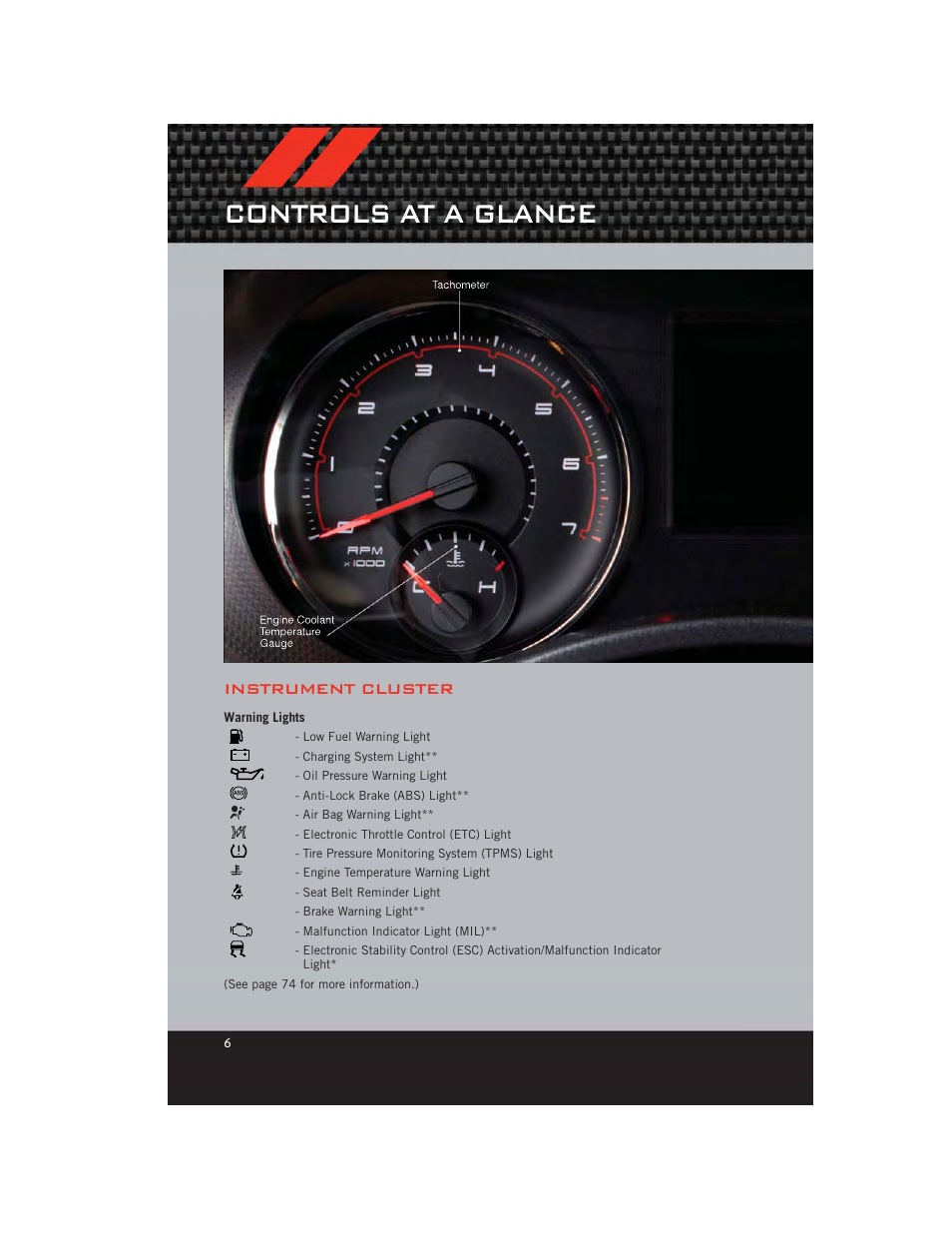 Instrument cluster, Warning lights, Controls at a glance | Dodge 2012 Charger_SRT - User Guide User Manual | Page 8 / 130