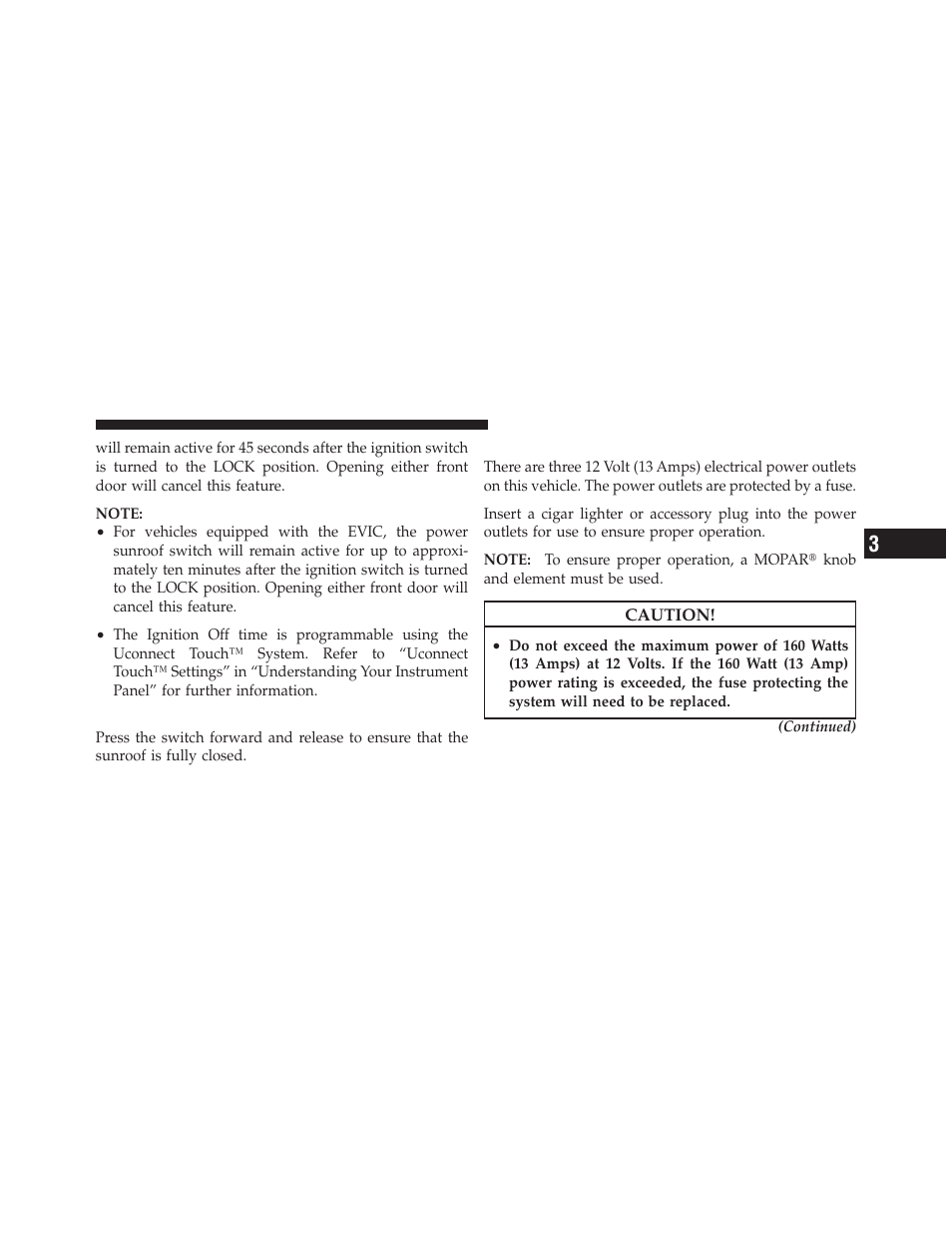 Sunroof fully closed, Electrical power outlets | Dodge 2012 Charger_SRT - Owner Manual User Manual | Page 275 / 571
