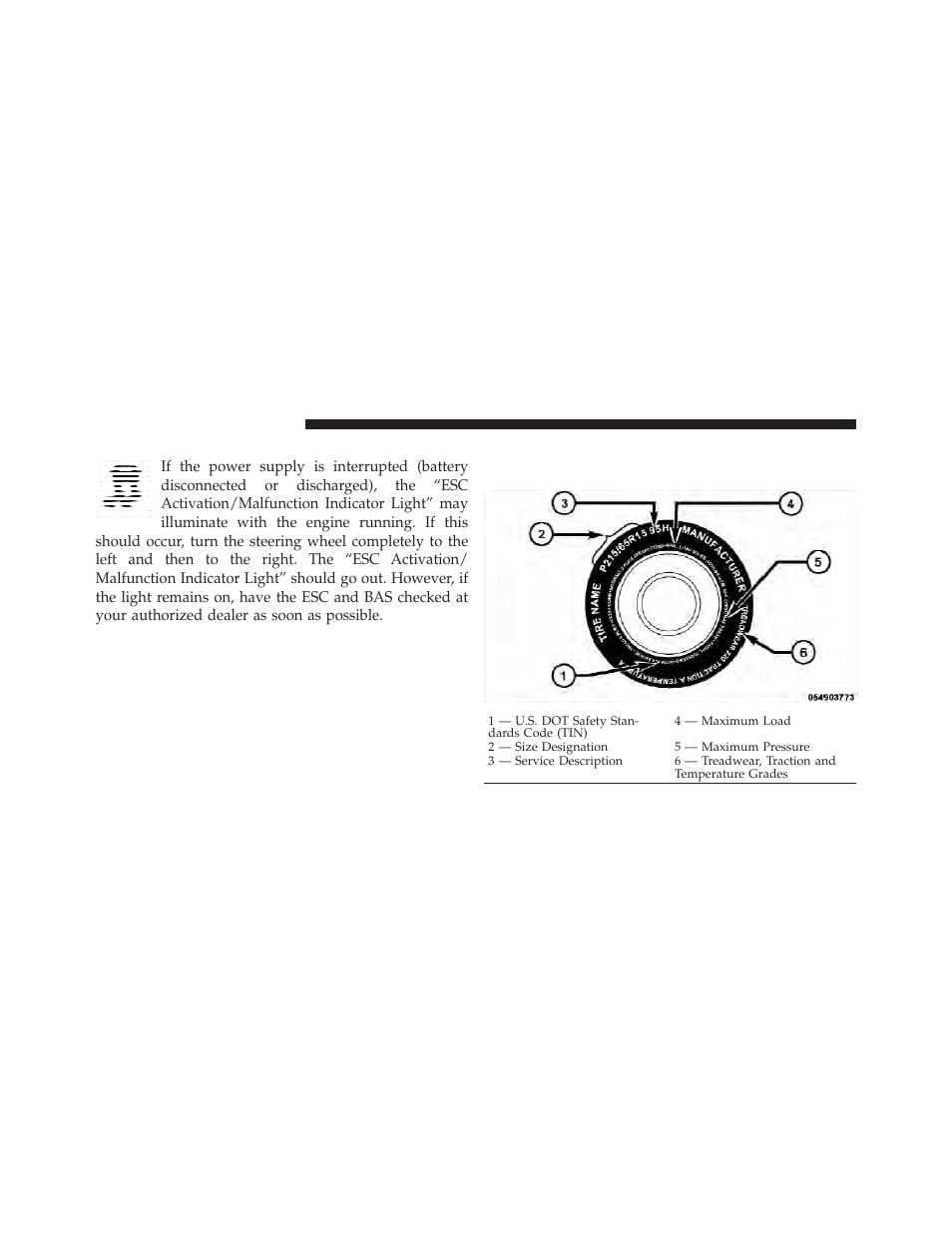 Synchronizing esc, Tire safety information, Tire markings | Dodge 2012 Charger_SRT - Owner Manual User Manual | Page 406 / 571