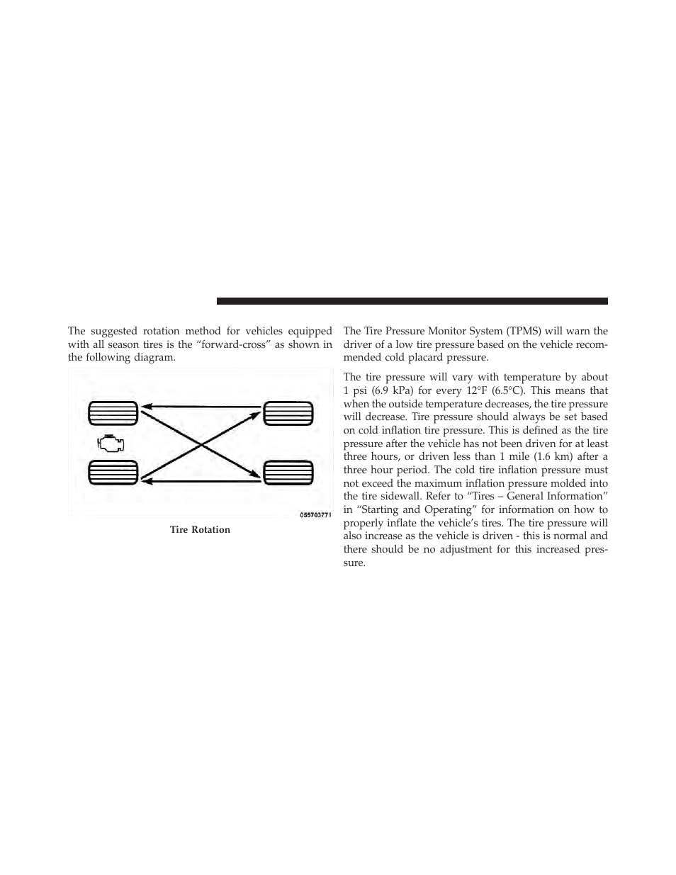 Tire rotation – all season tires, Tire pressure monitor system (tpms) | Dodge 2012 Charger_SRT - Owner Manual User Manual | Page 428 / 571