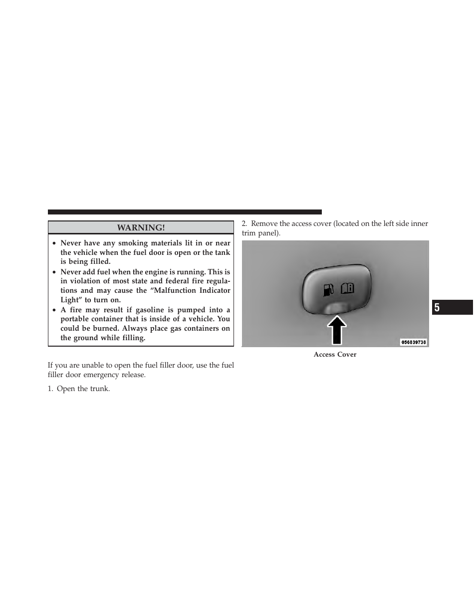 Emergency fuel filler door release | Dodge 2012 Charger_SRT - Owner Manual User Manual | Page 443 / 571