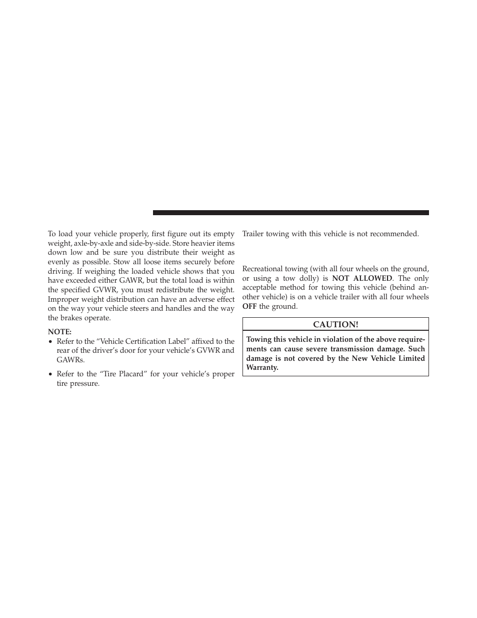 Loading, Trailer towing, Recreational towing (behind motorhome, etc.) | Recreational towing (behind, Motorhome, etc.) | Dodge 2012 Charger_SRT - Owner Manual User Manual | Page 446 / 571