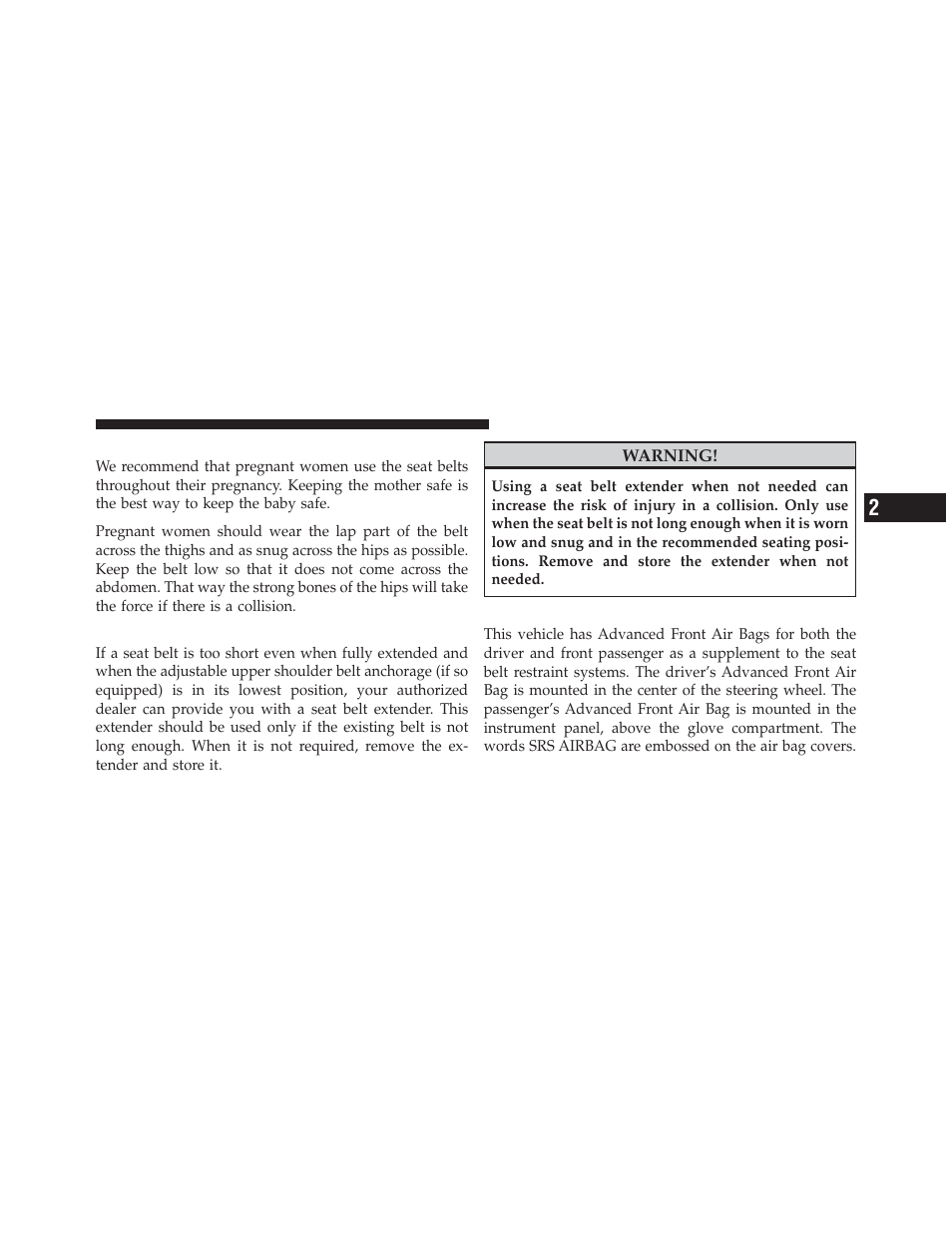 Seat belts and pregnant women, Seat belt extender, Supplemental restraint system (srs) — air bags | Supplemental restraint system (srs) — air, Bags | Dodge 2012 Charger_SRT - Owner Manual User Manual | Page 57 / 571