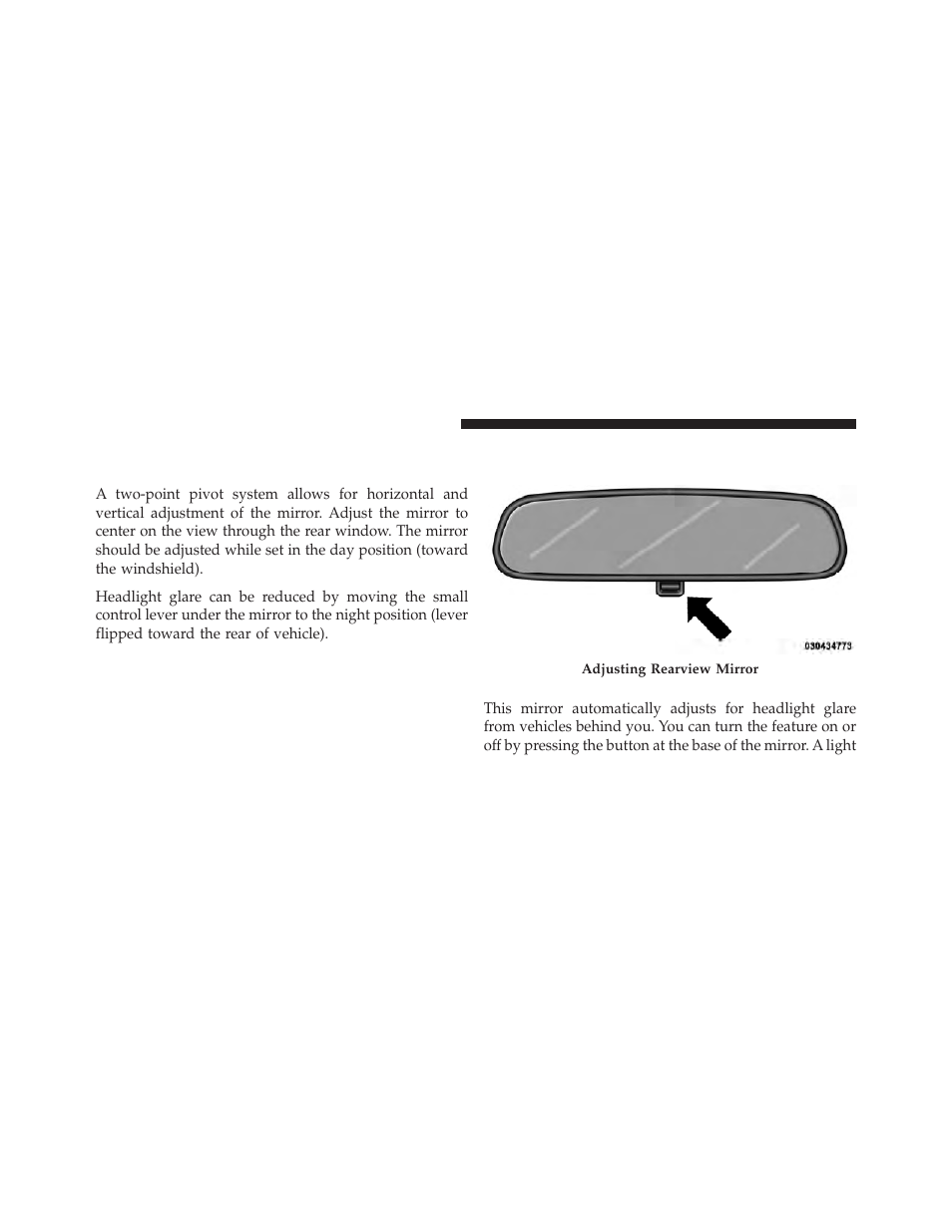 Mirrors, Inside day/night mirror, Automatic dimming mirror — if equipped | Illuminated vanity mirrors, Sun visor extension — if equipped | Dodge 2012 Durango - Owner Manual User Manual | Page 112 / 686