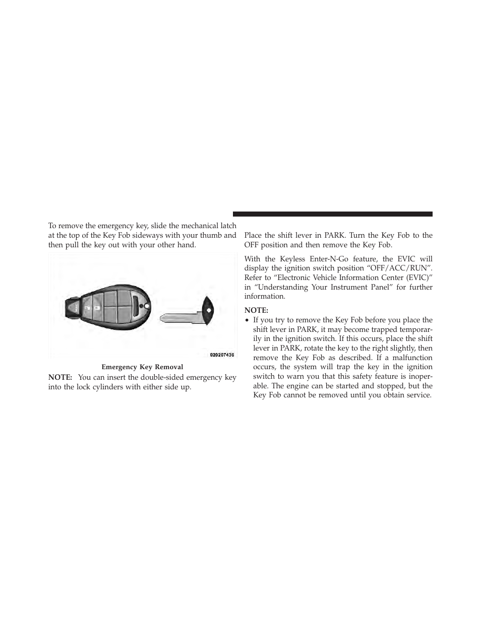 Removing key fob from ignition | Dodge 2012 Durango - Owner Manual User Manual | Page 18 / 686