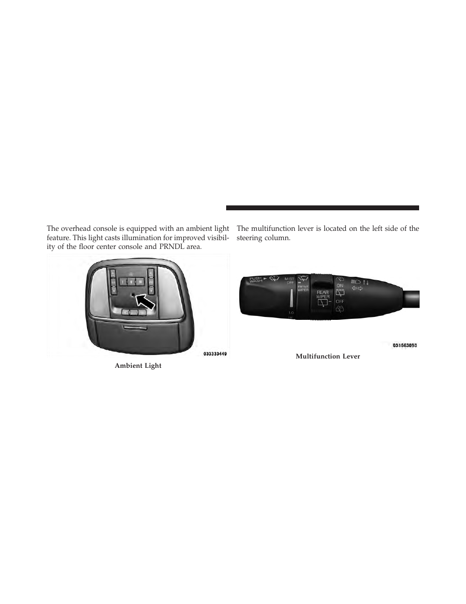 Ambient light, Multifunction lever, Tilt/telescoping steering column | Dodge 2012 Durango - Owner Manual User Manual | Page 198 / 686