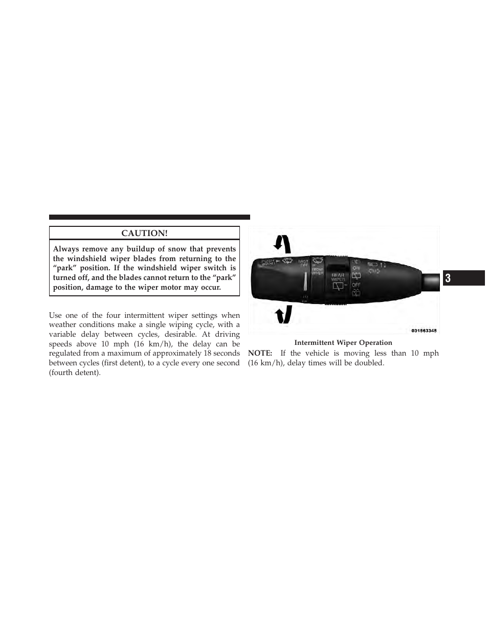 Intermittent wiper system, Mist | Dodge 2012 Durango - Owner Manual User Manual | Page 201 / 686